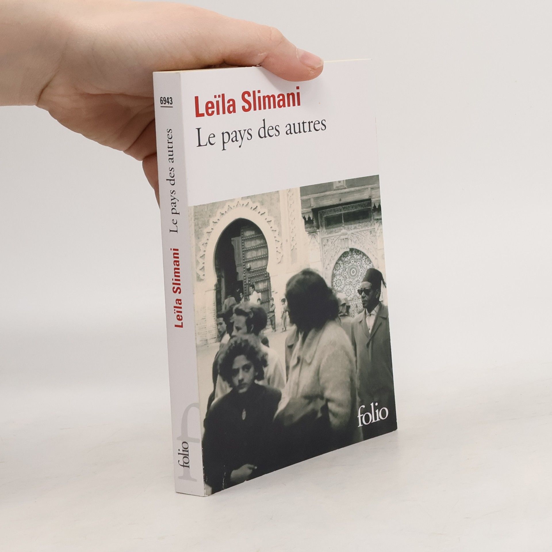Leïla Slimani Le pays des autres