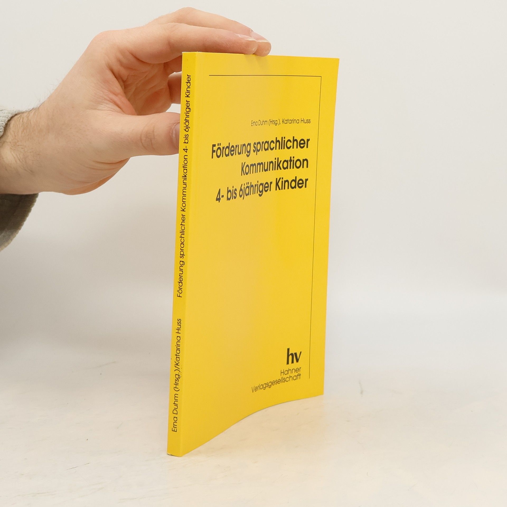 Förderung sprachlicher Kommunikation 4- bis 6jähriger Kinder