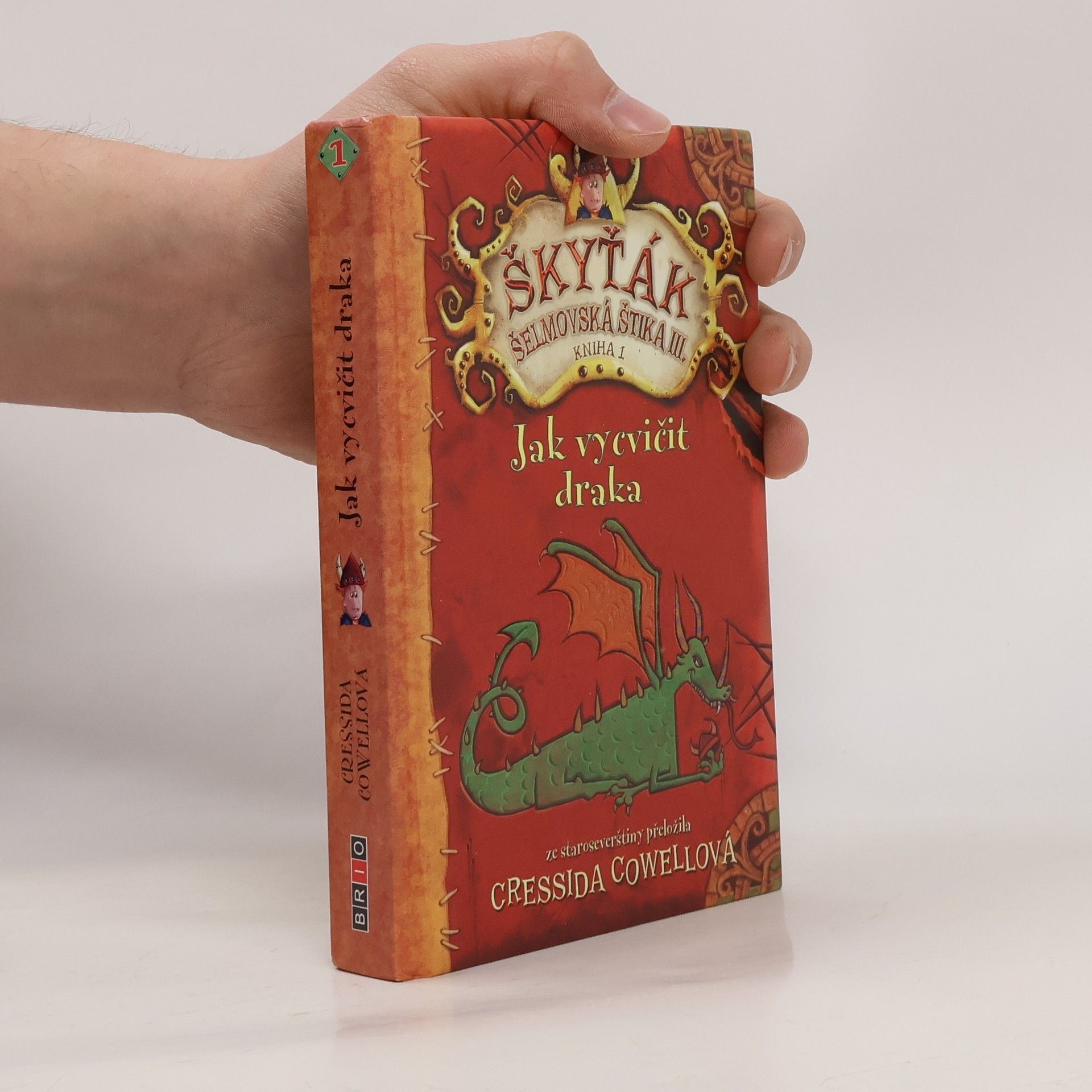 Cressida Cowell Jak vycvičit draka. Škyťák Šelmovská Štika 3