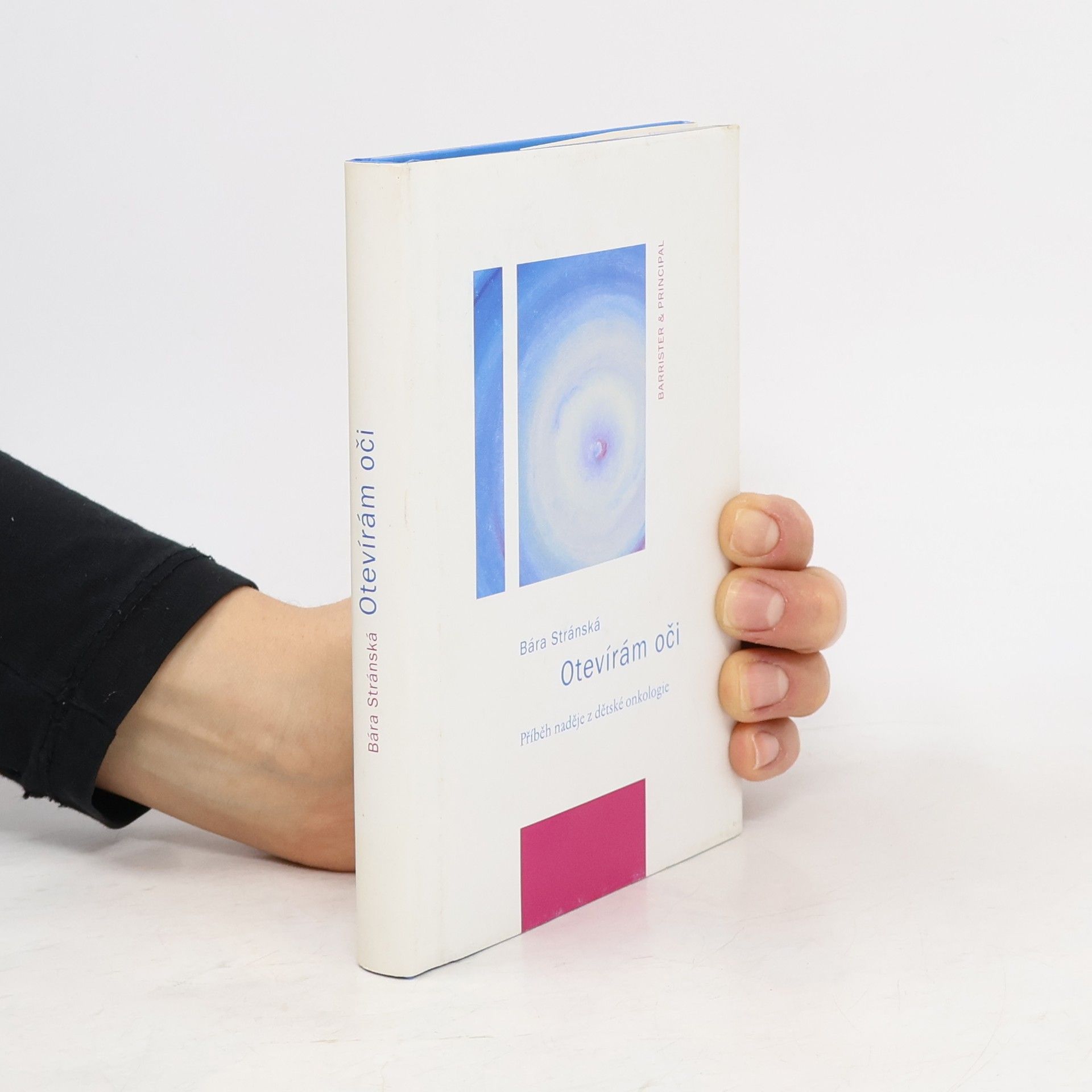 Barbora Stránská Otevírám oči