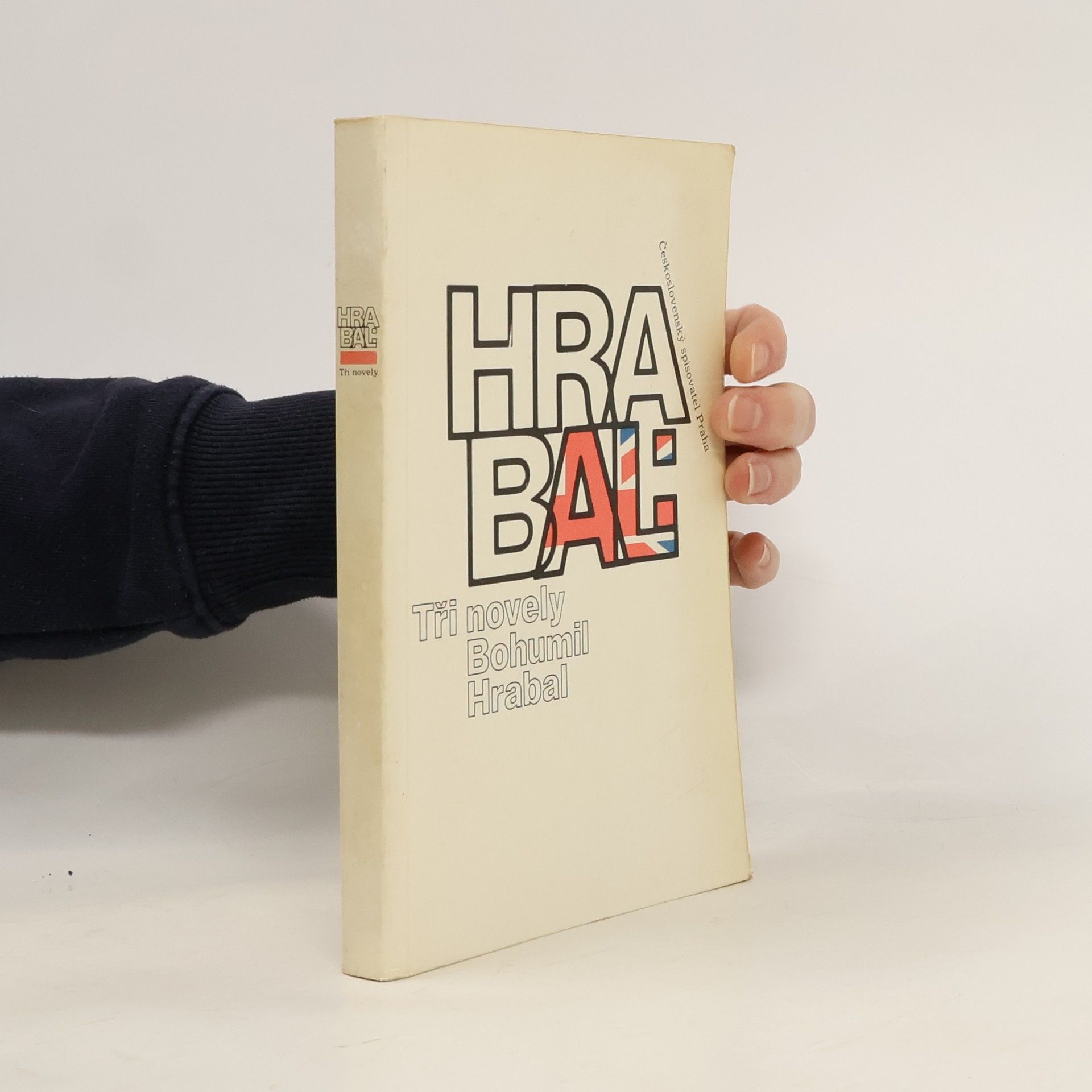 Bohumil Hrabal Bohumil Hrabal. Tři novely