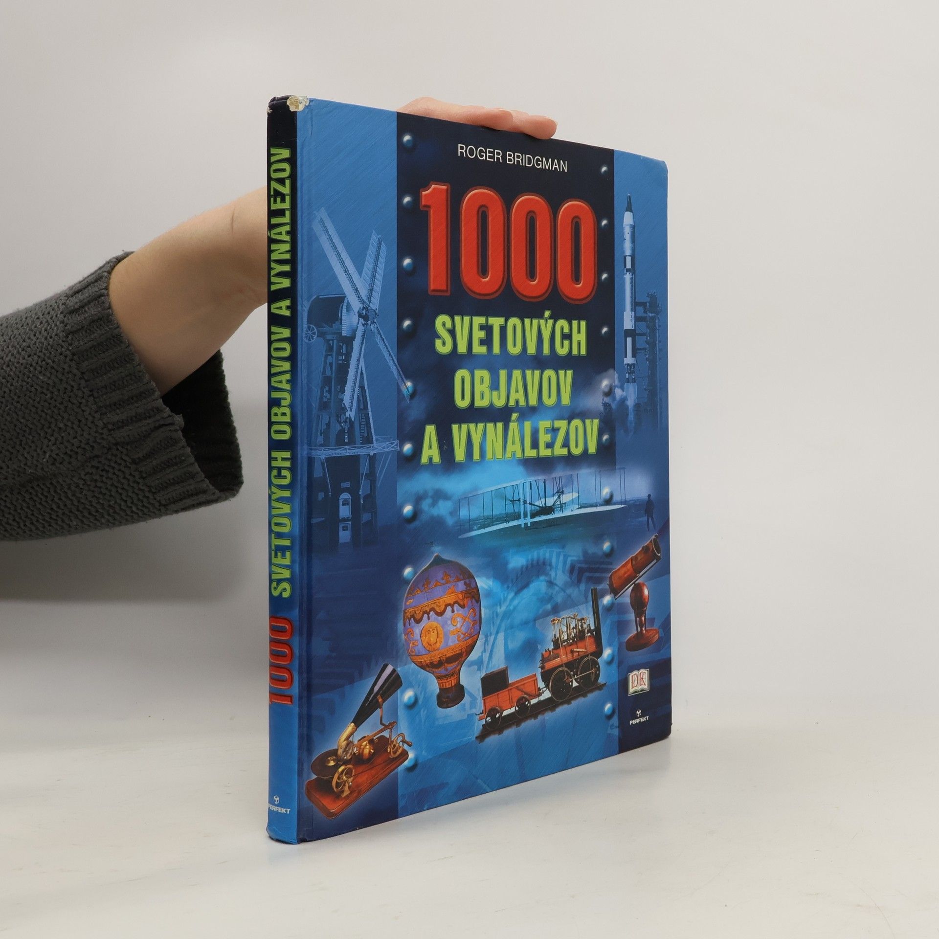 Roger Bridgman 1000 svetových objavov a vynálezov