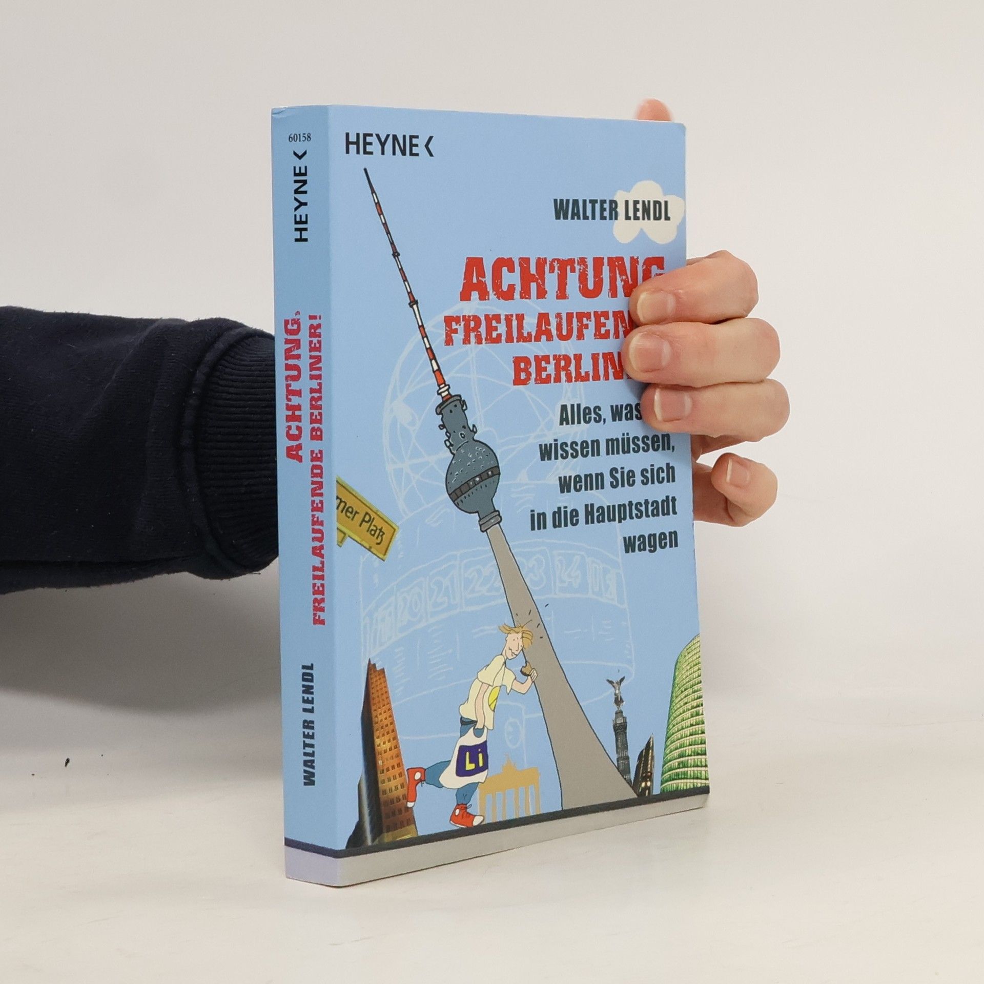 Achtung, freilaufende Berliner!