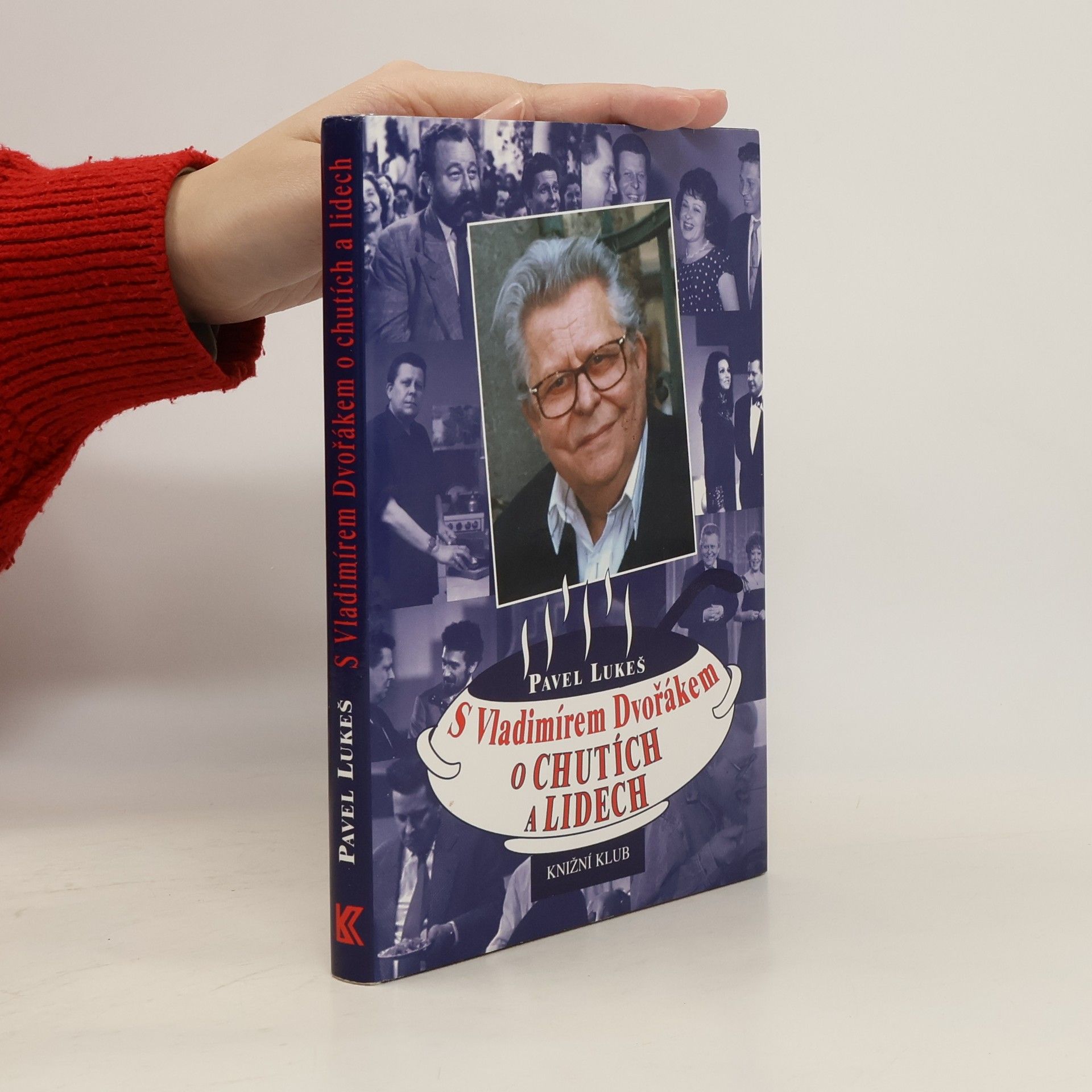 Vladimír Dvořák S Vladimírem Dvořákem o chutích a lidech