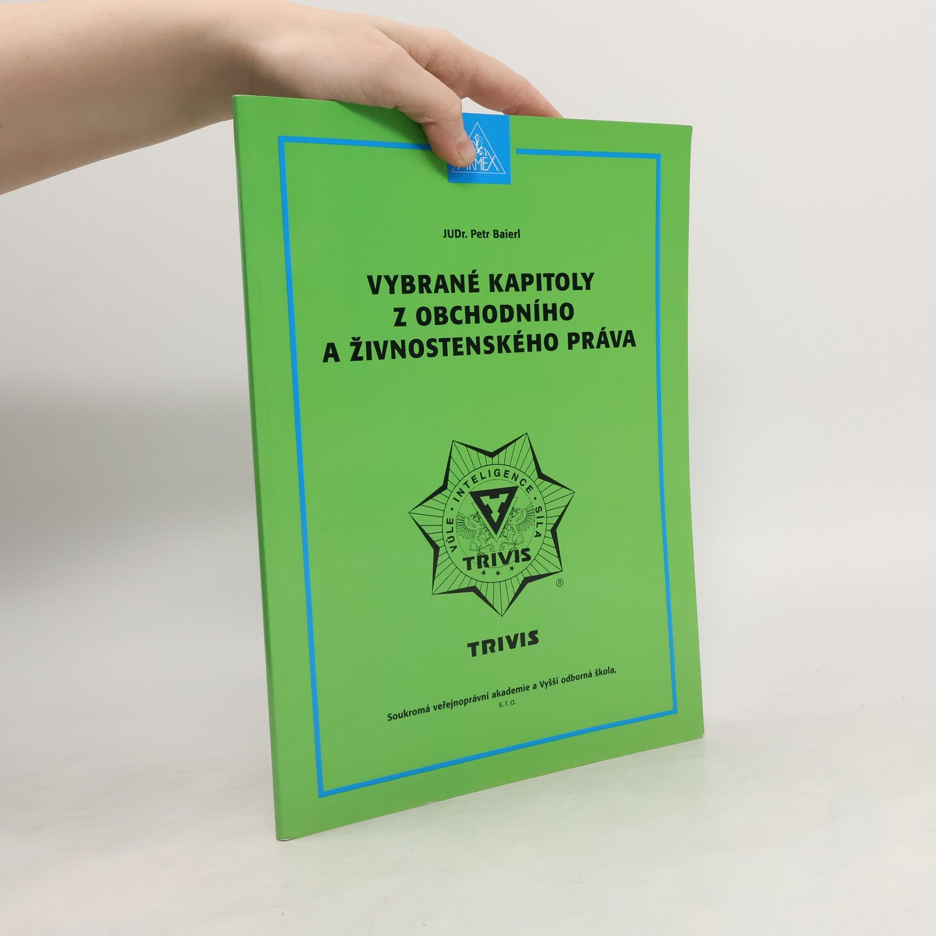 Vybrané kapitoly z obchodního a živnostenského práva