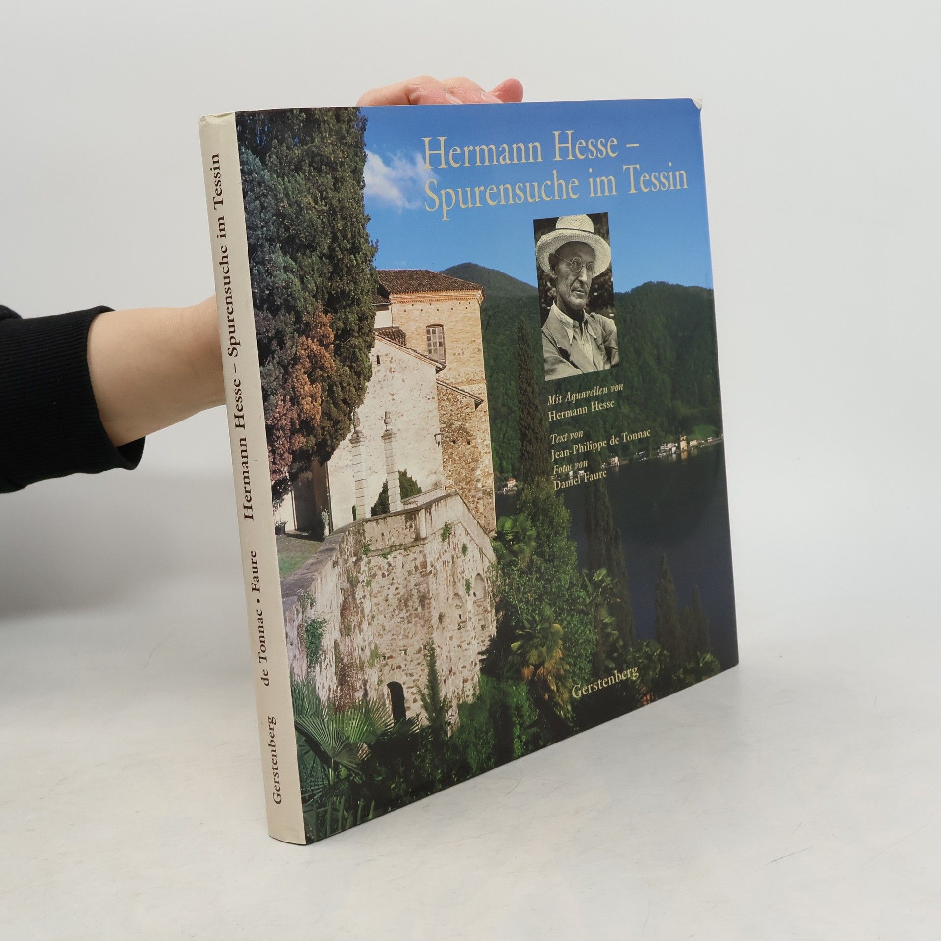 Hermann Hesse - Spurensuche im Tessin