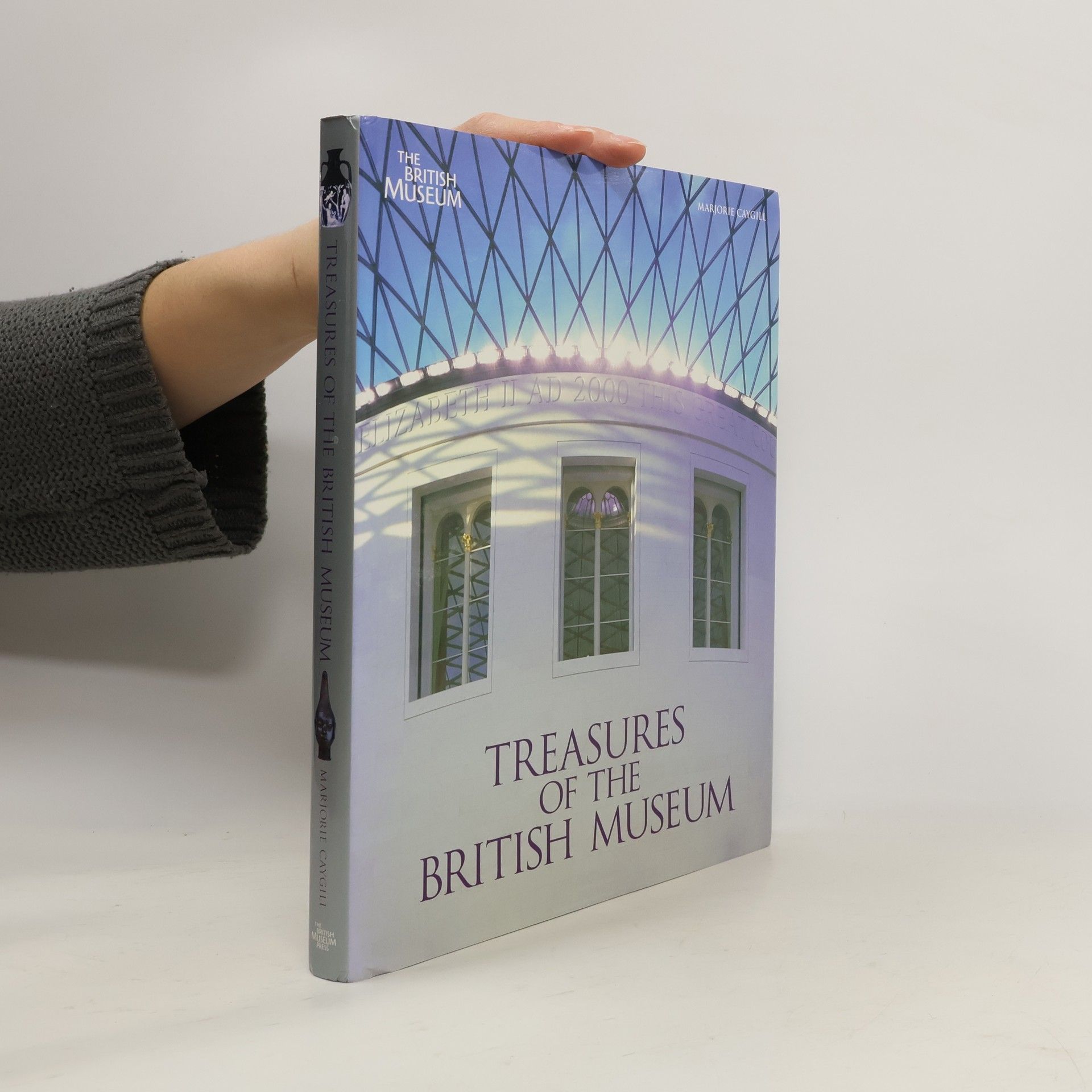 Marjorie L. Caygill Treasures of the British Museum