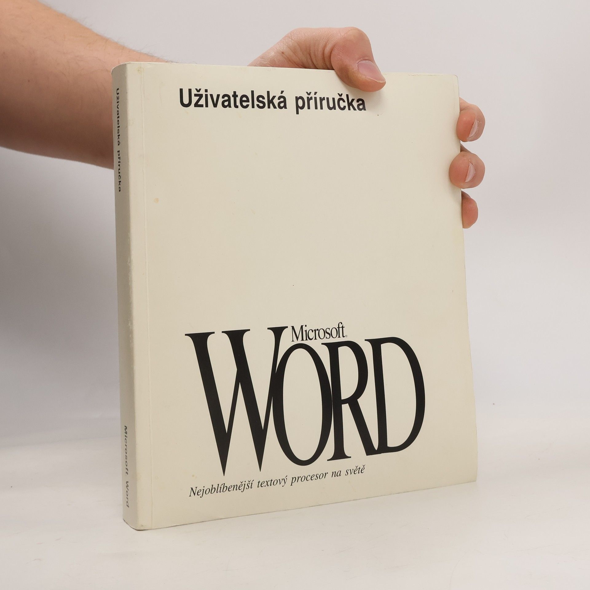 Autorenkollektiv Microsoft Word: Uživatelská příručka