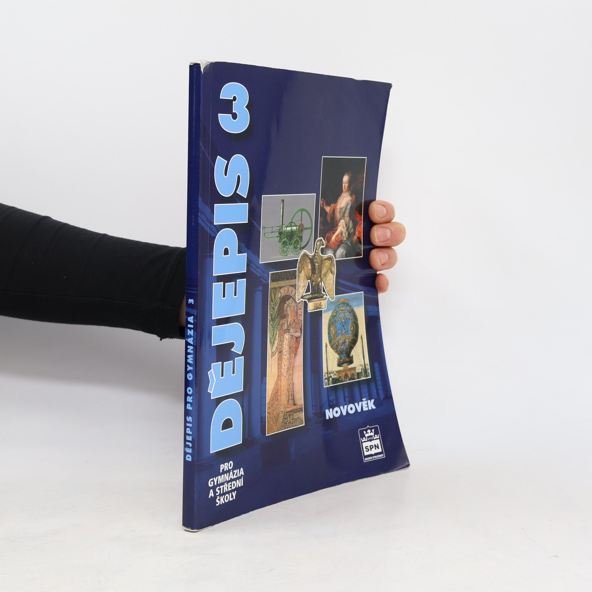 Milan Hlavačka Dějepis pro gymnázia a střední školy 3. Novověk