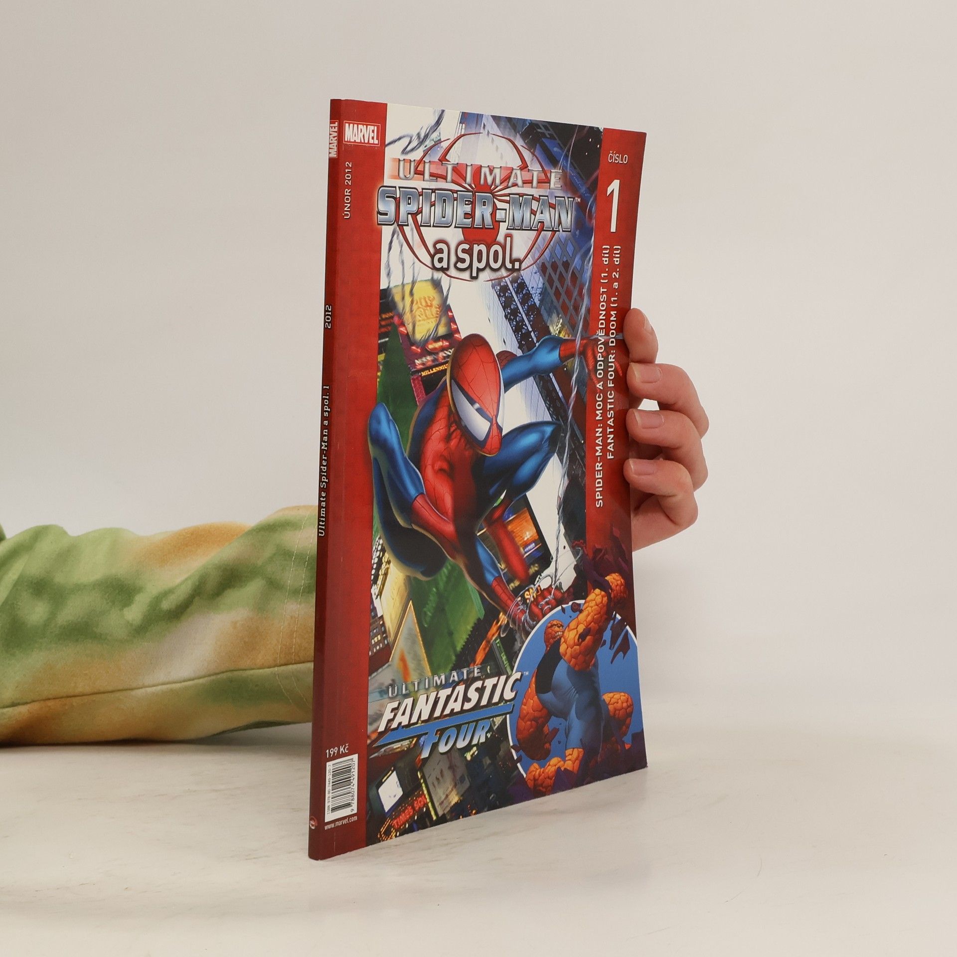 Kolektív autorov Ultimate Spider-Man a spol. 1