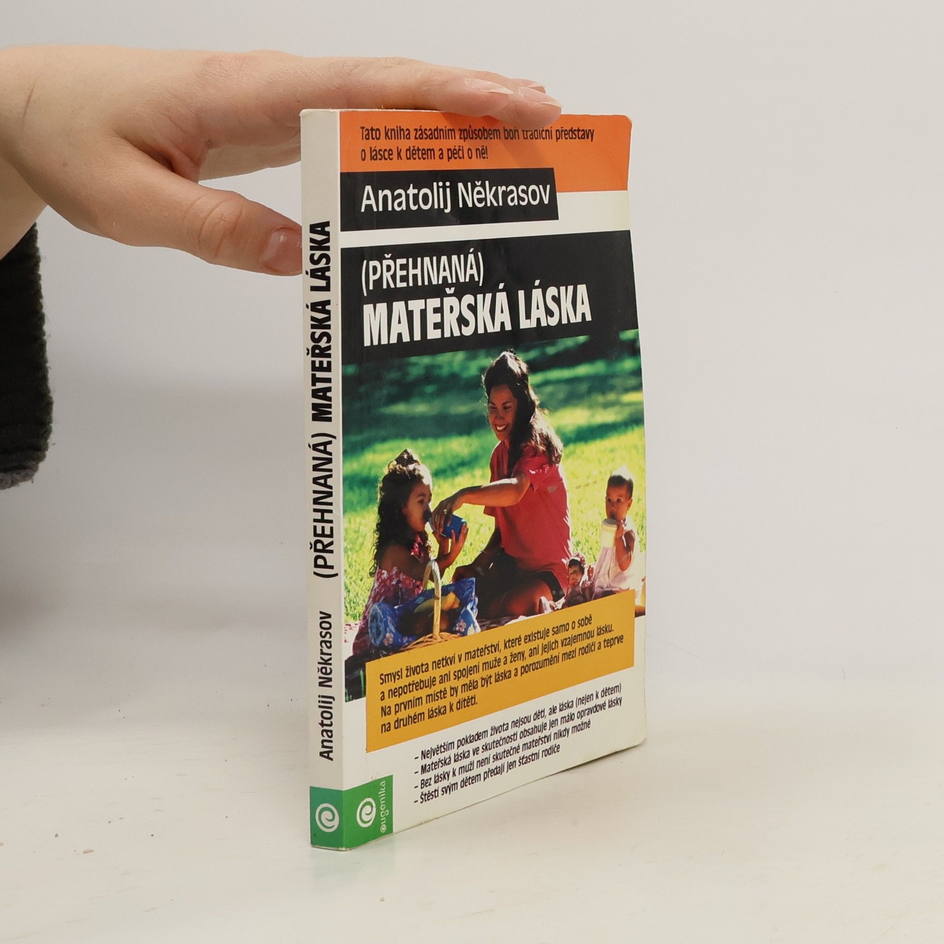 Anatolij Někrasov Přehnaná mateřská láska