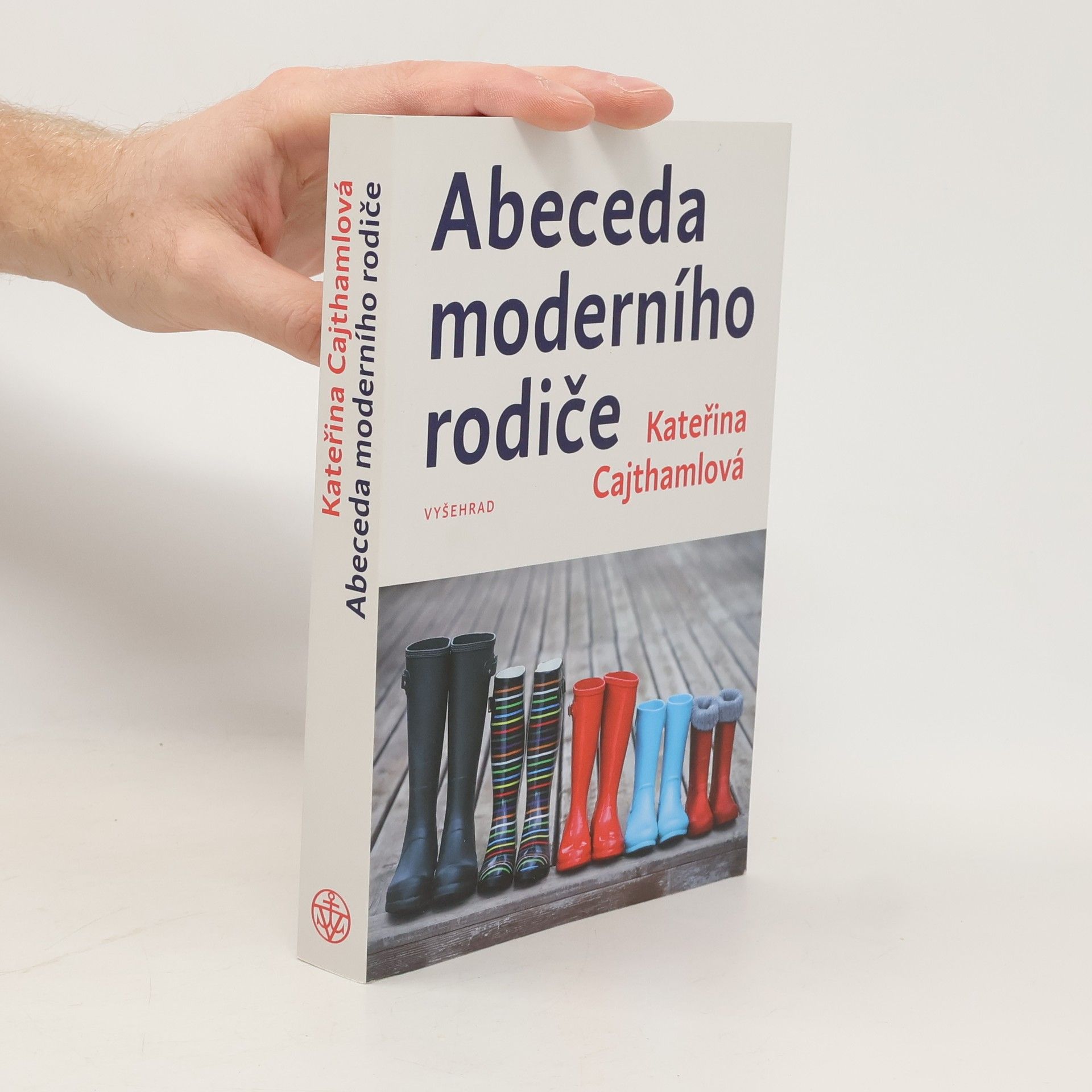 Kateřina Cajthamlová Abeceda moderního rodiče