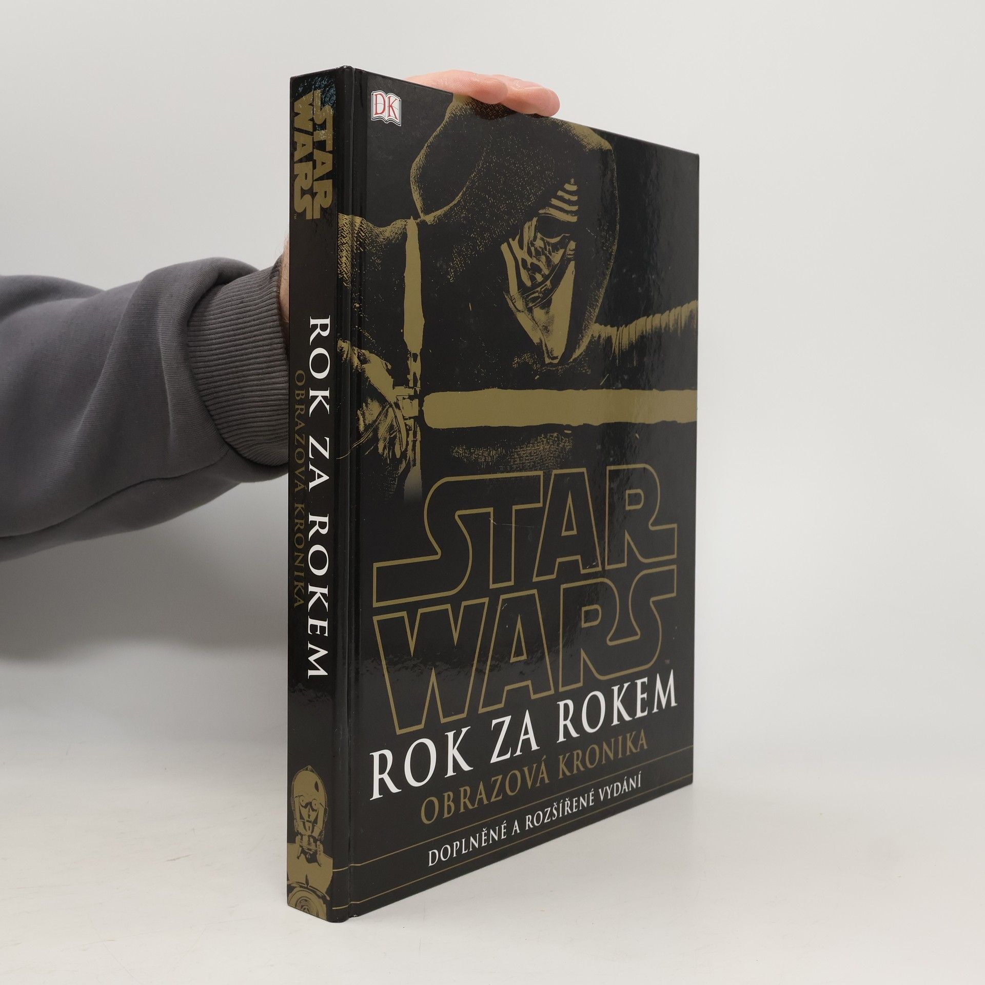 Star Wars rok za rokem. Obrazová kronika. Doplněné a rozšířené vydání