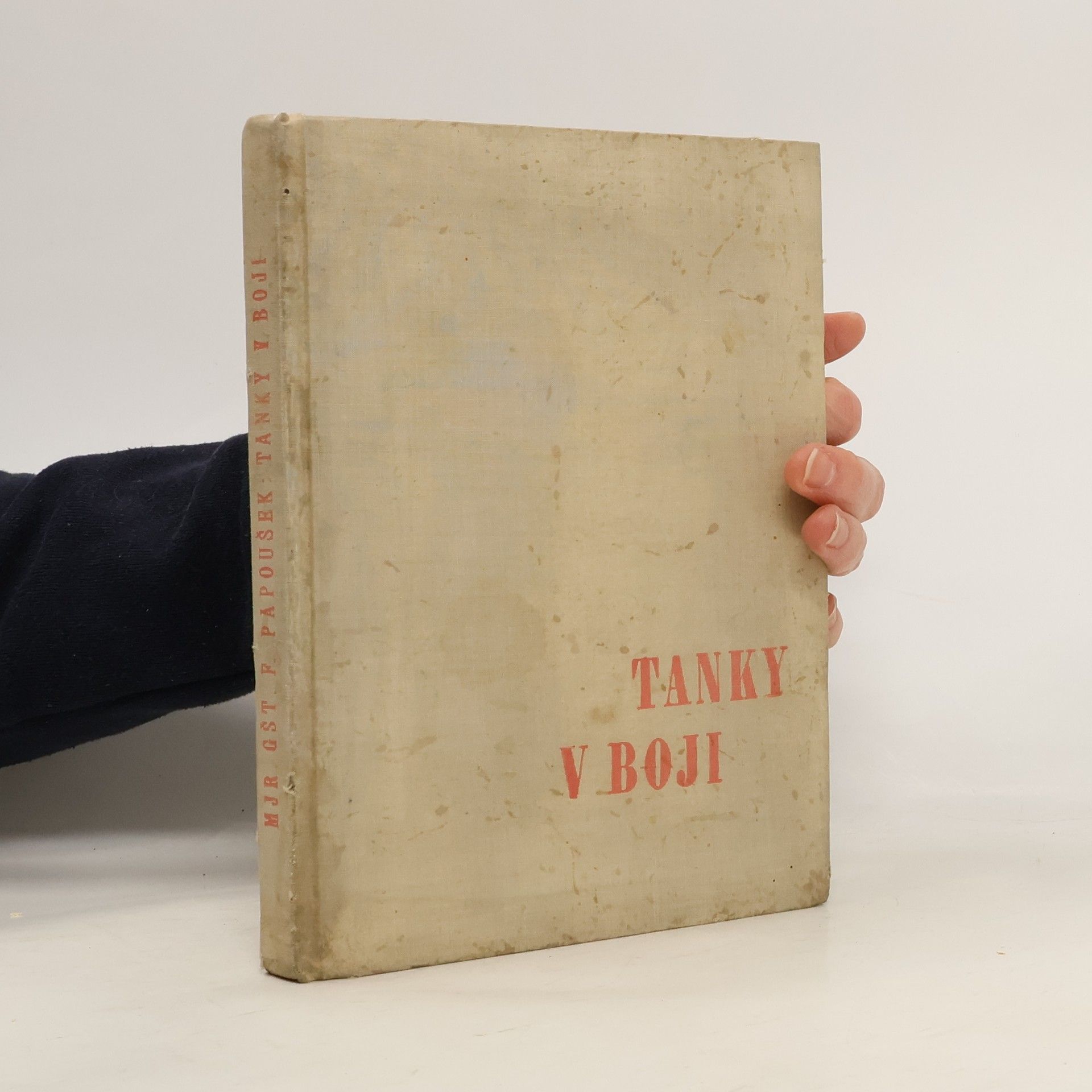 František Papoušek Tanky v boji