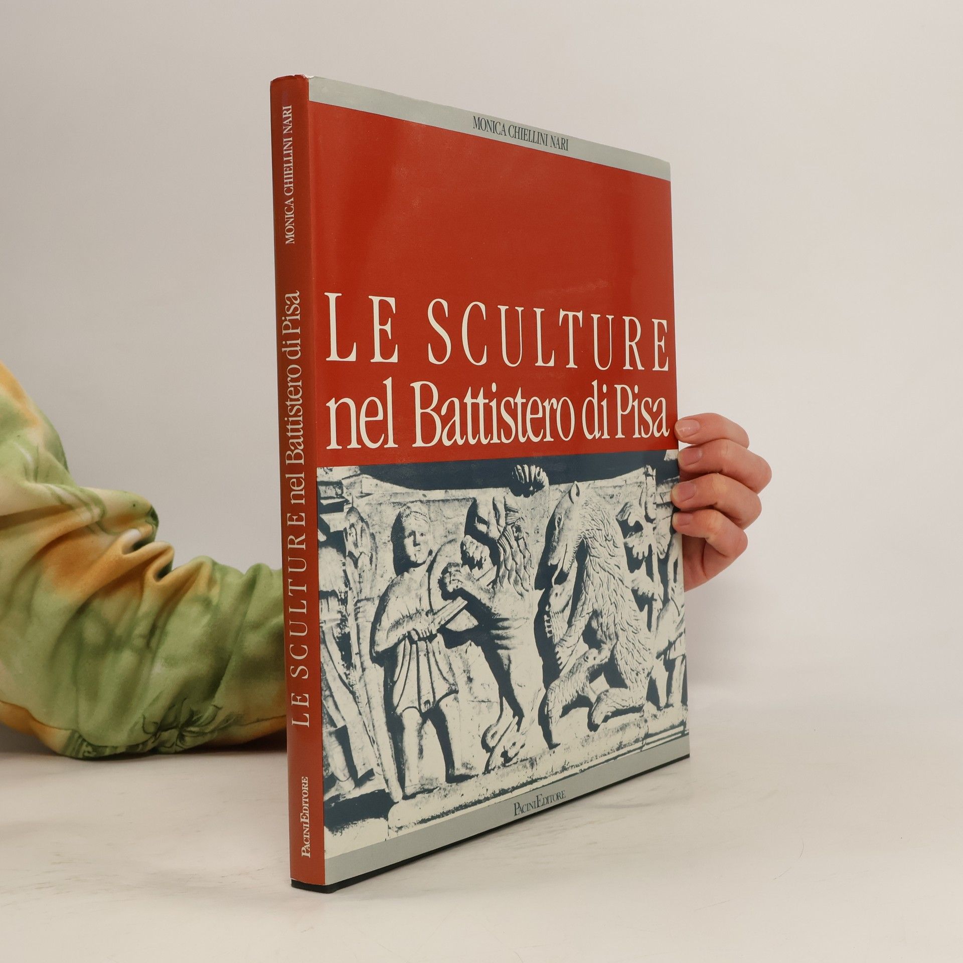 Monica Chiellini Le sculture nel Battistero di Pisa