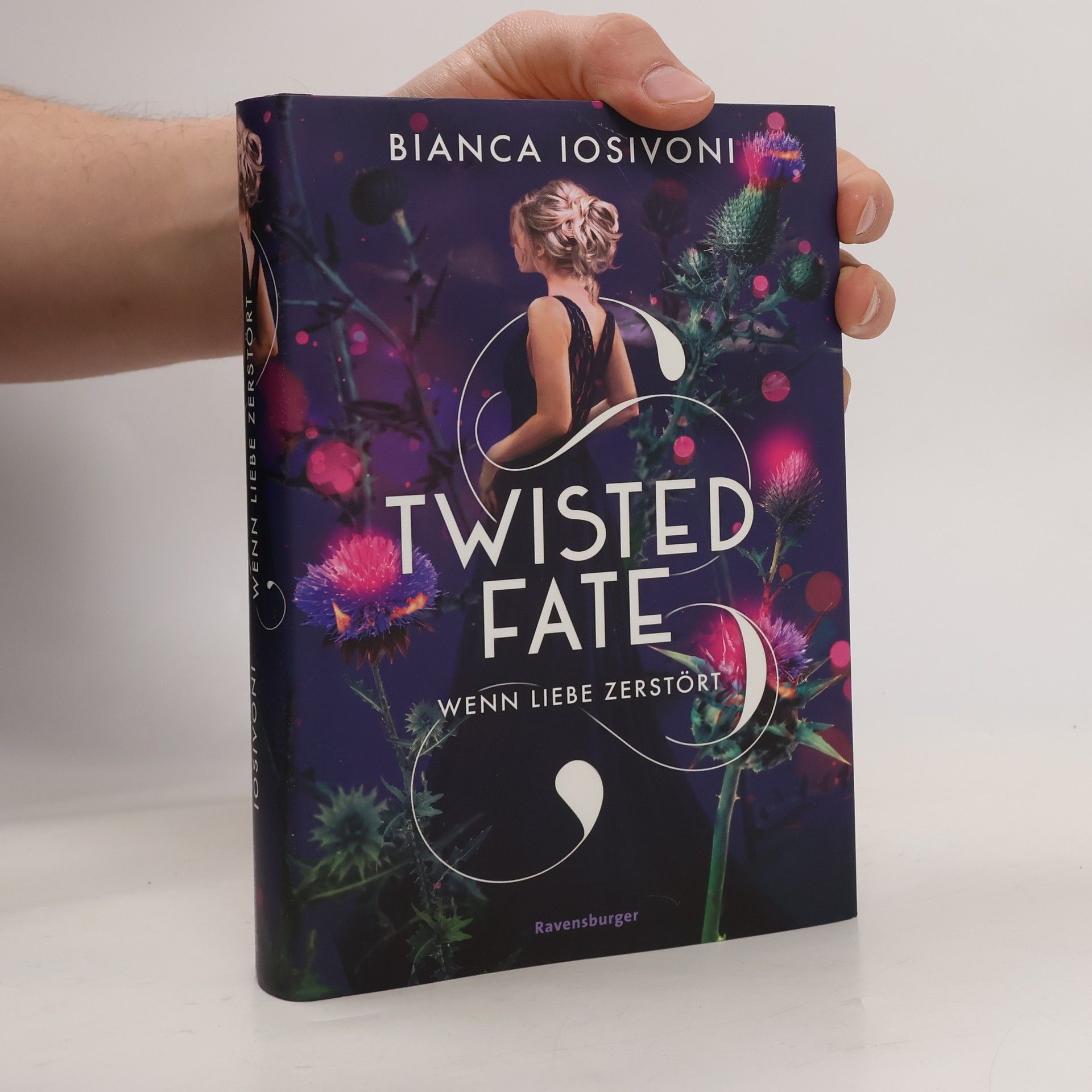 Bianca Iosivoni Twisted Fate 2: Wenn Liebe zerstört