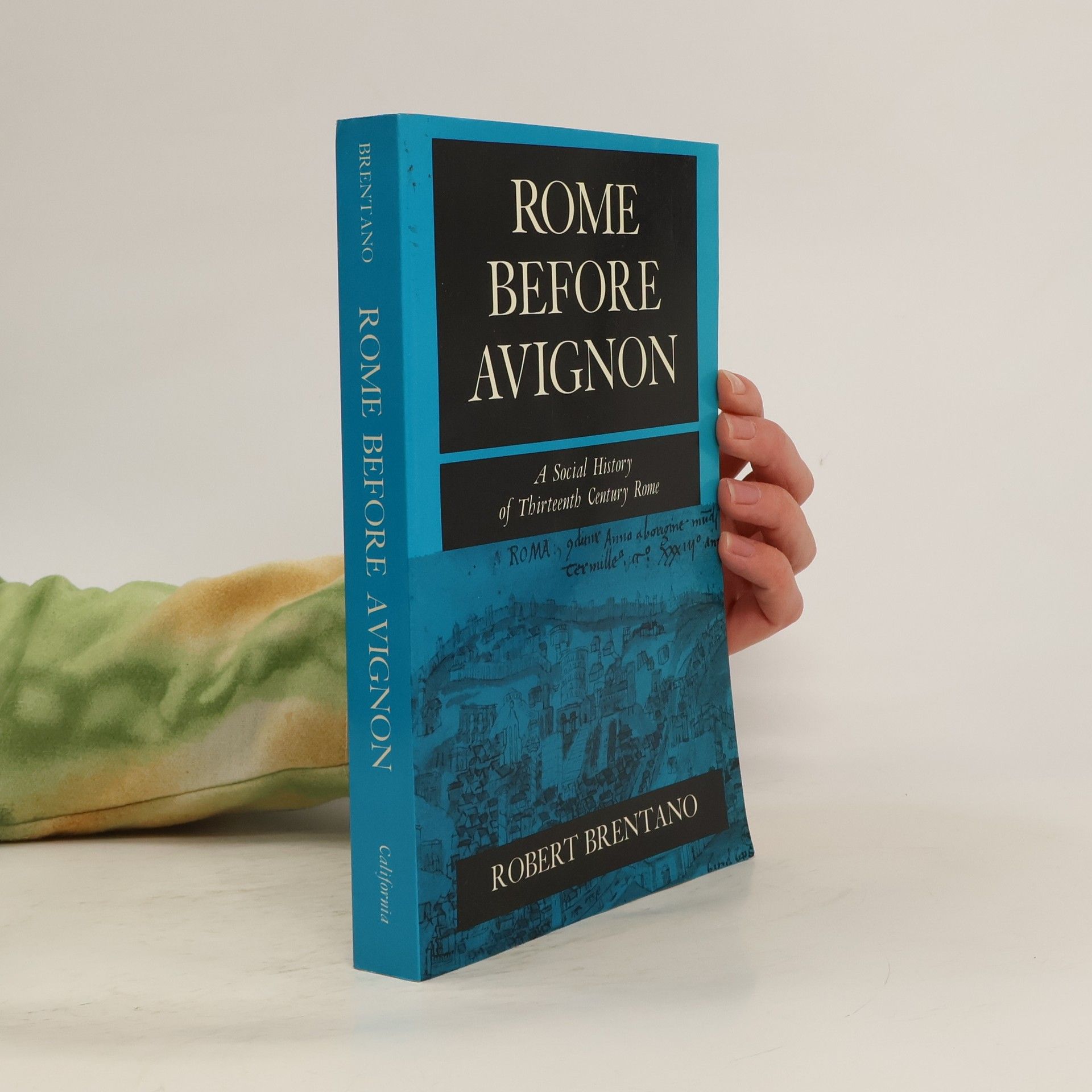 Robert Brentano Rome Before Avignon