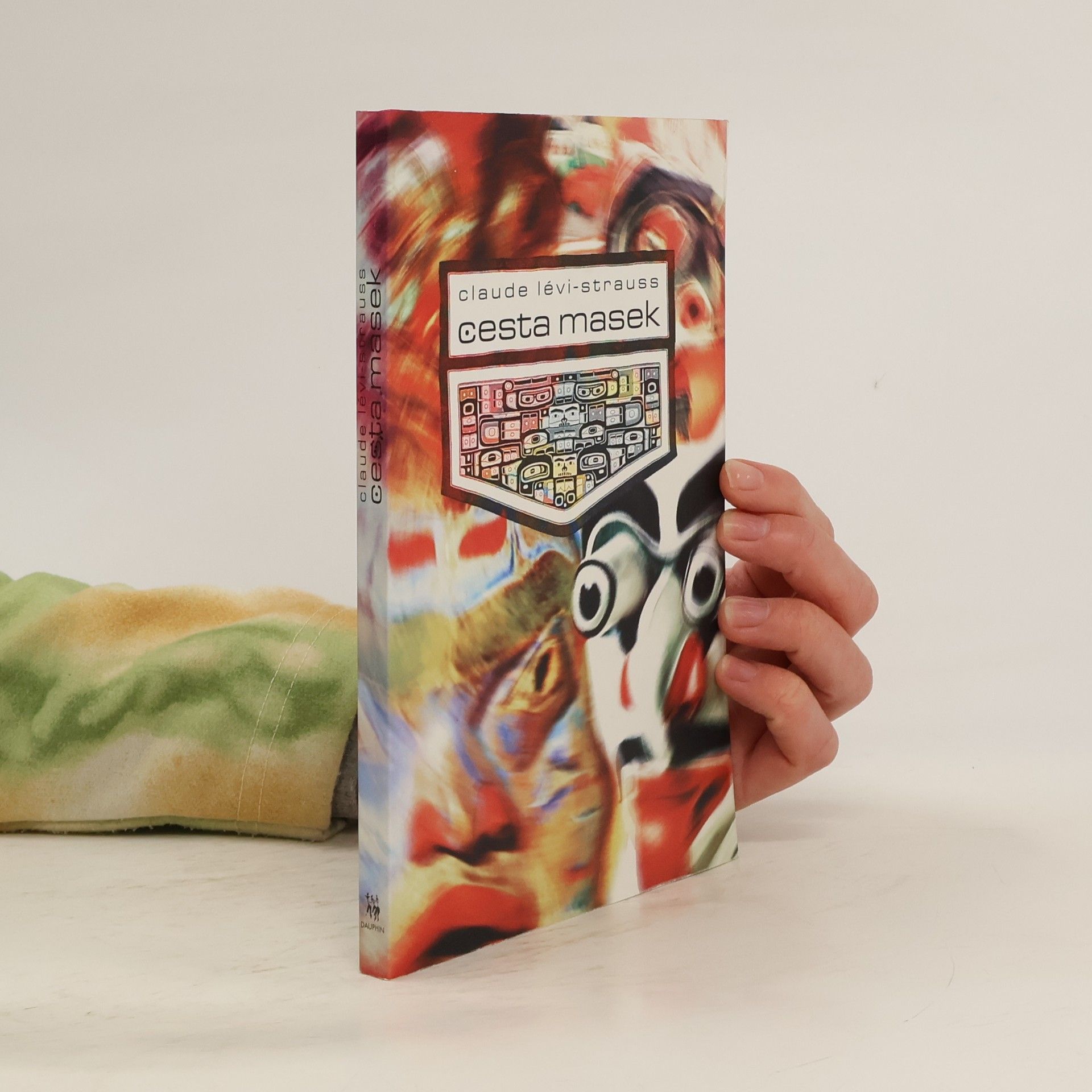 Claude Lévi-Strauss Cesta masek