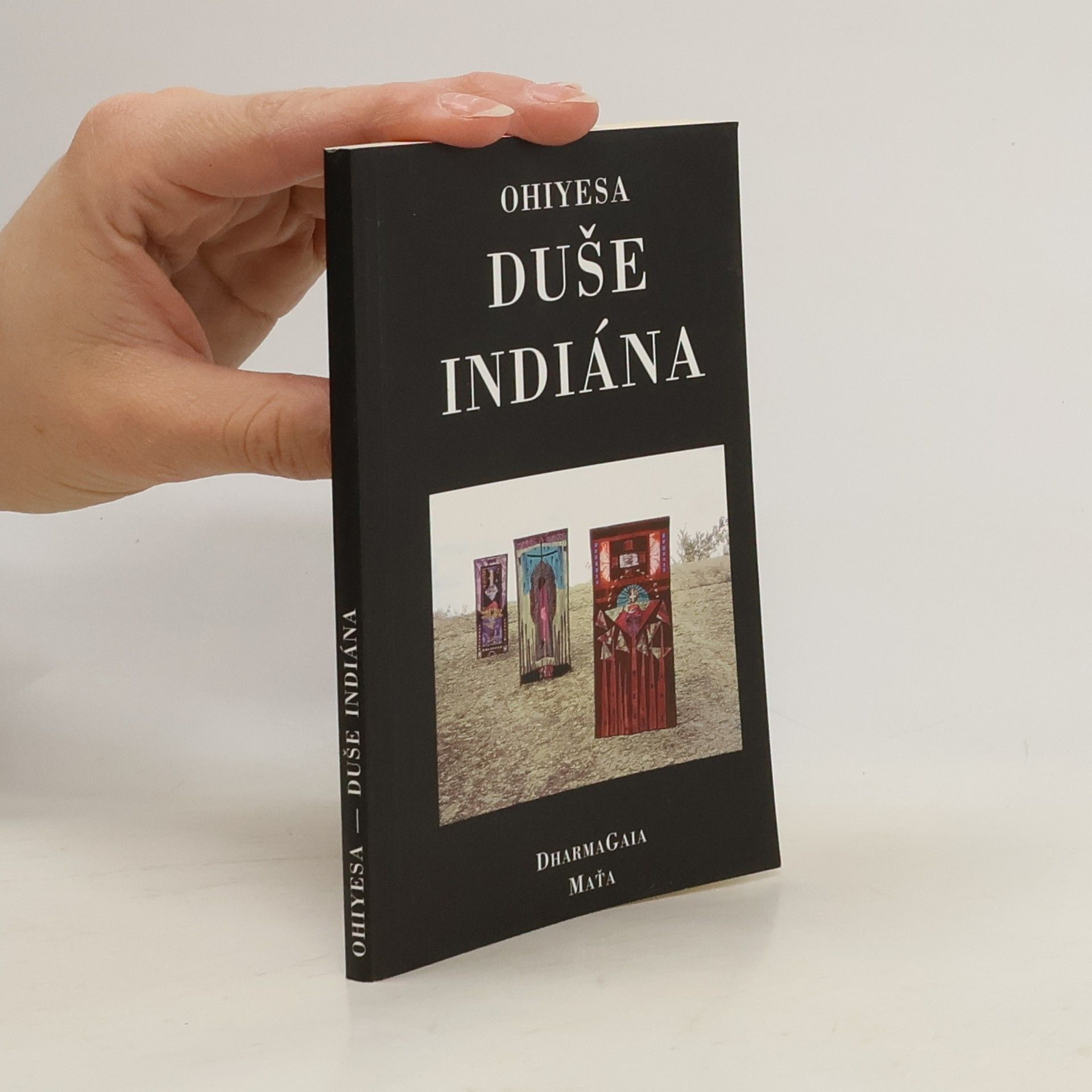 Duše Indiána a jiné spisy