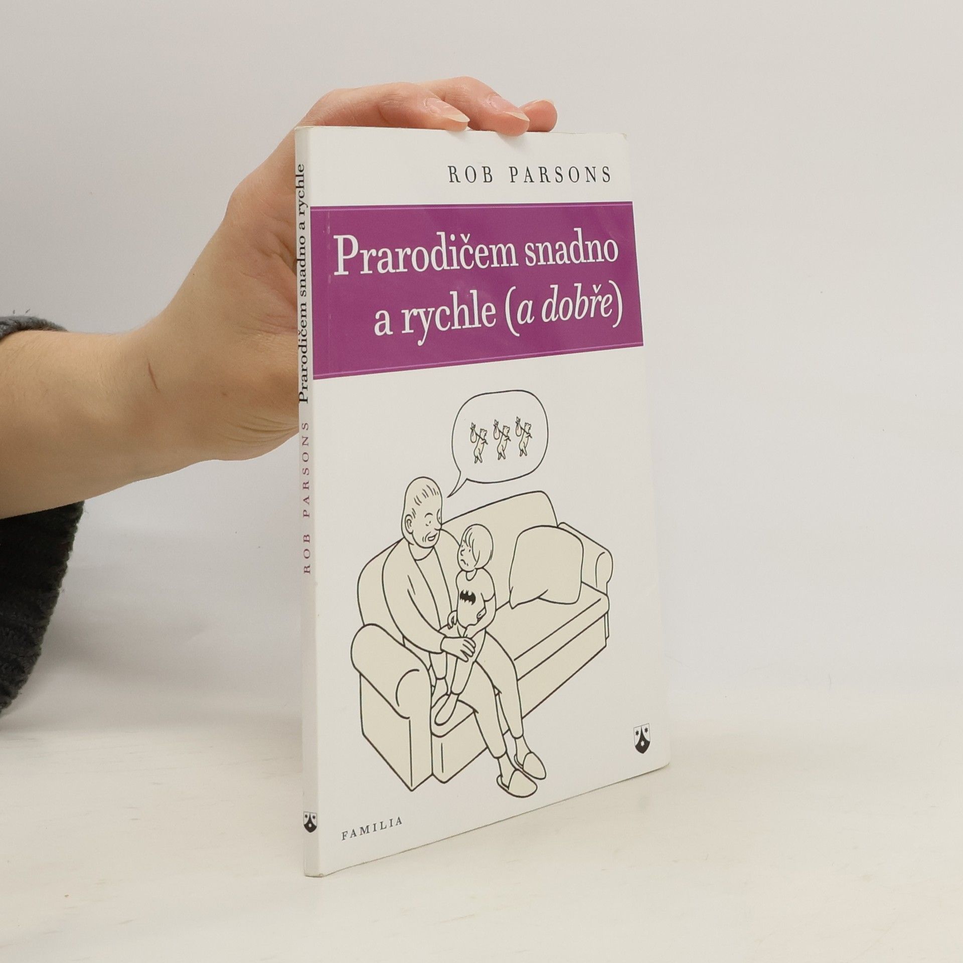 Prarodičem snadno a rychle