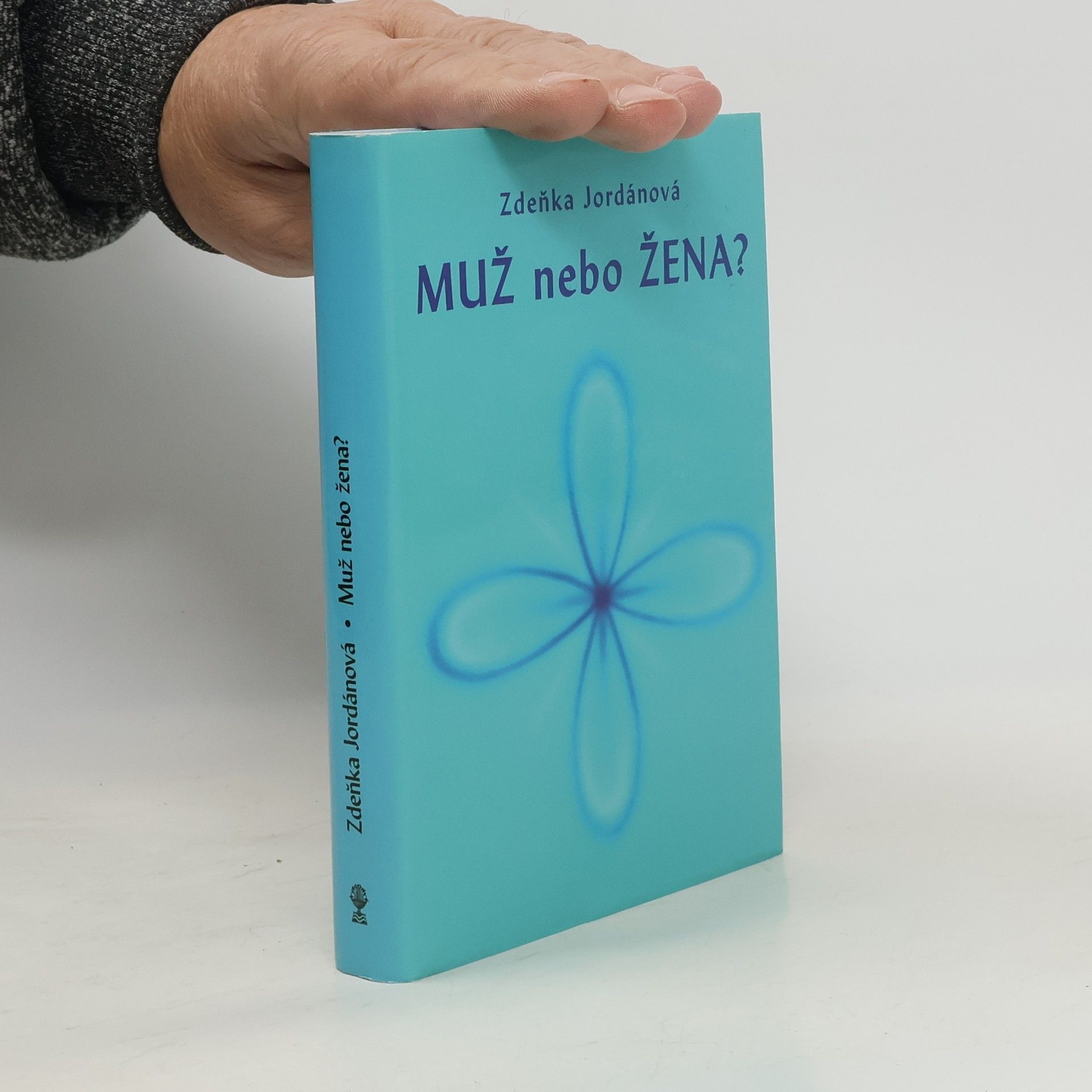 Jordánová Zdeňka Muž nebo žena?