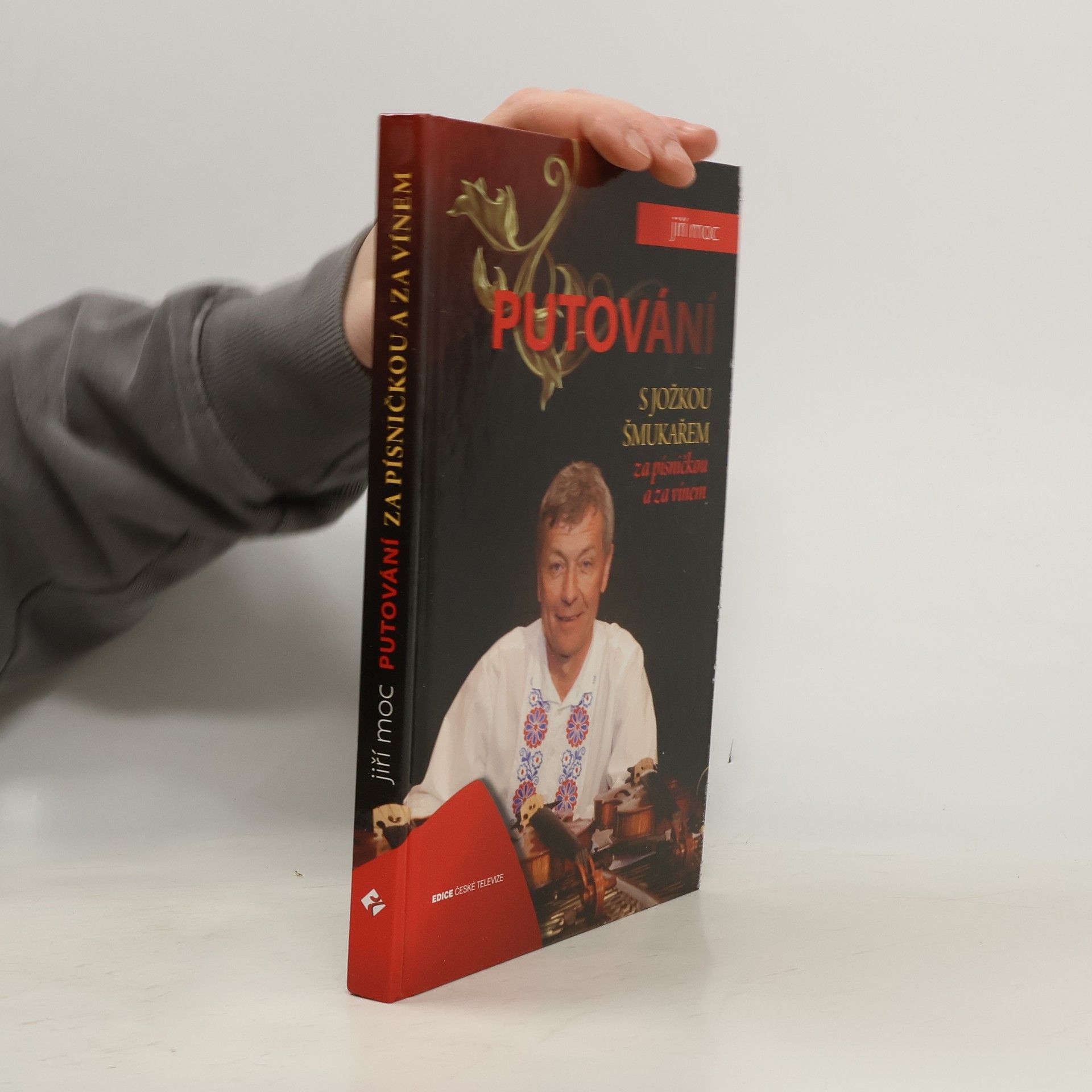 Putování s Jožkou Šmukařem za písničkou a za vínem