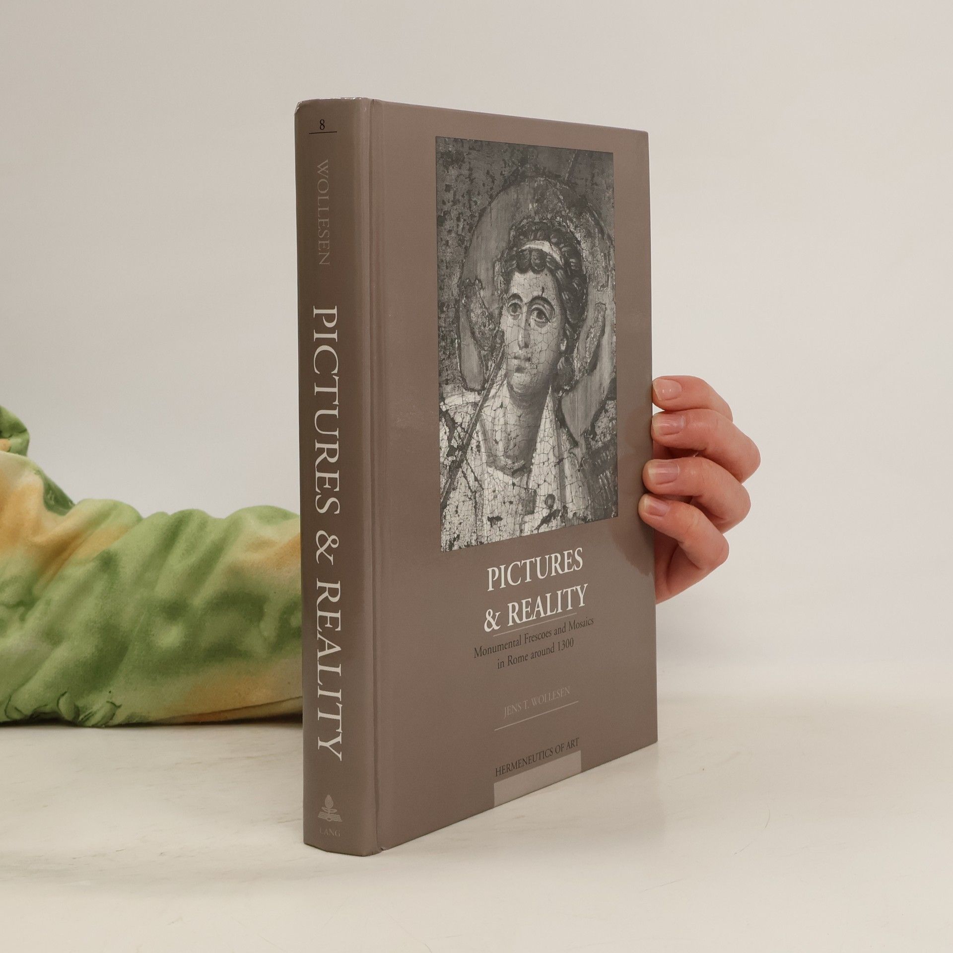 Jens T. Wollesen Hermeneutics of Art - 8: Pictures and Reality