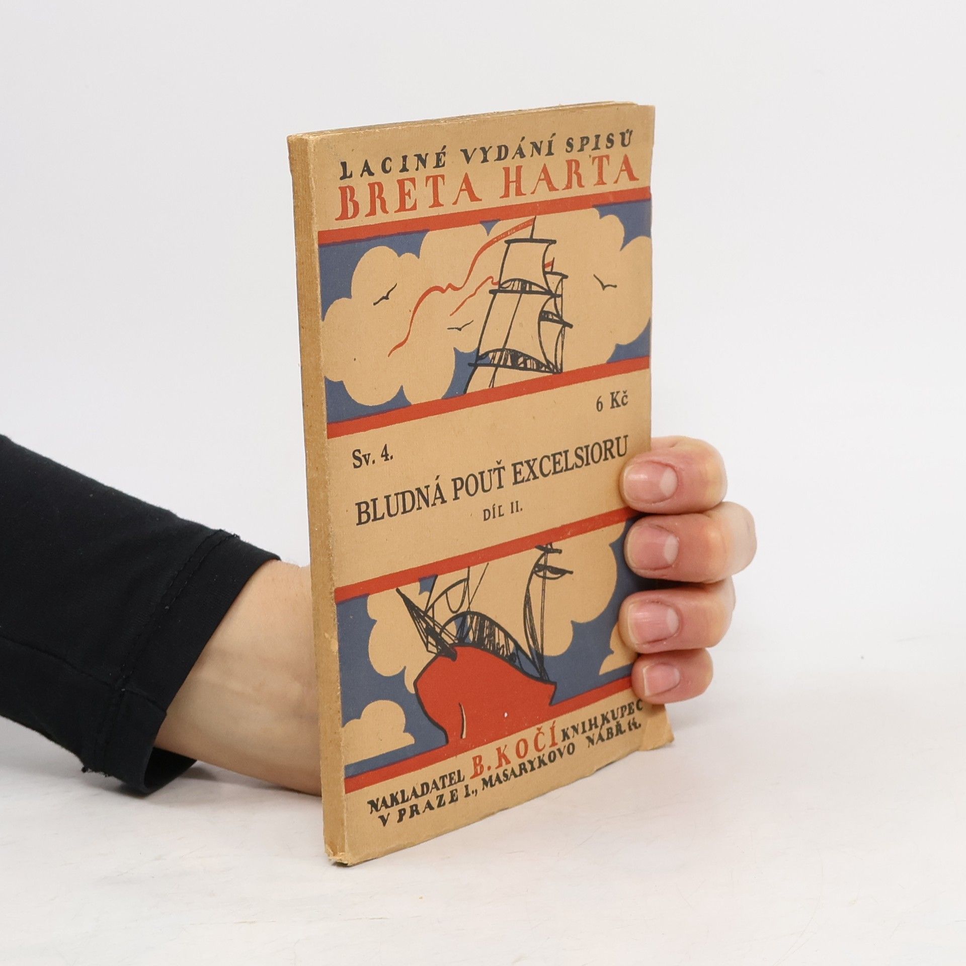 Bret Harte Bludné pouti Excelsioru II.