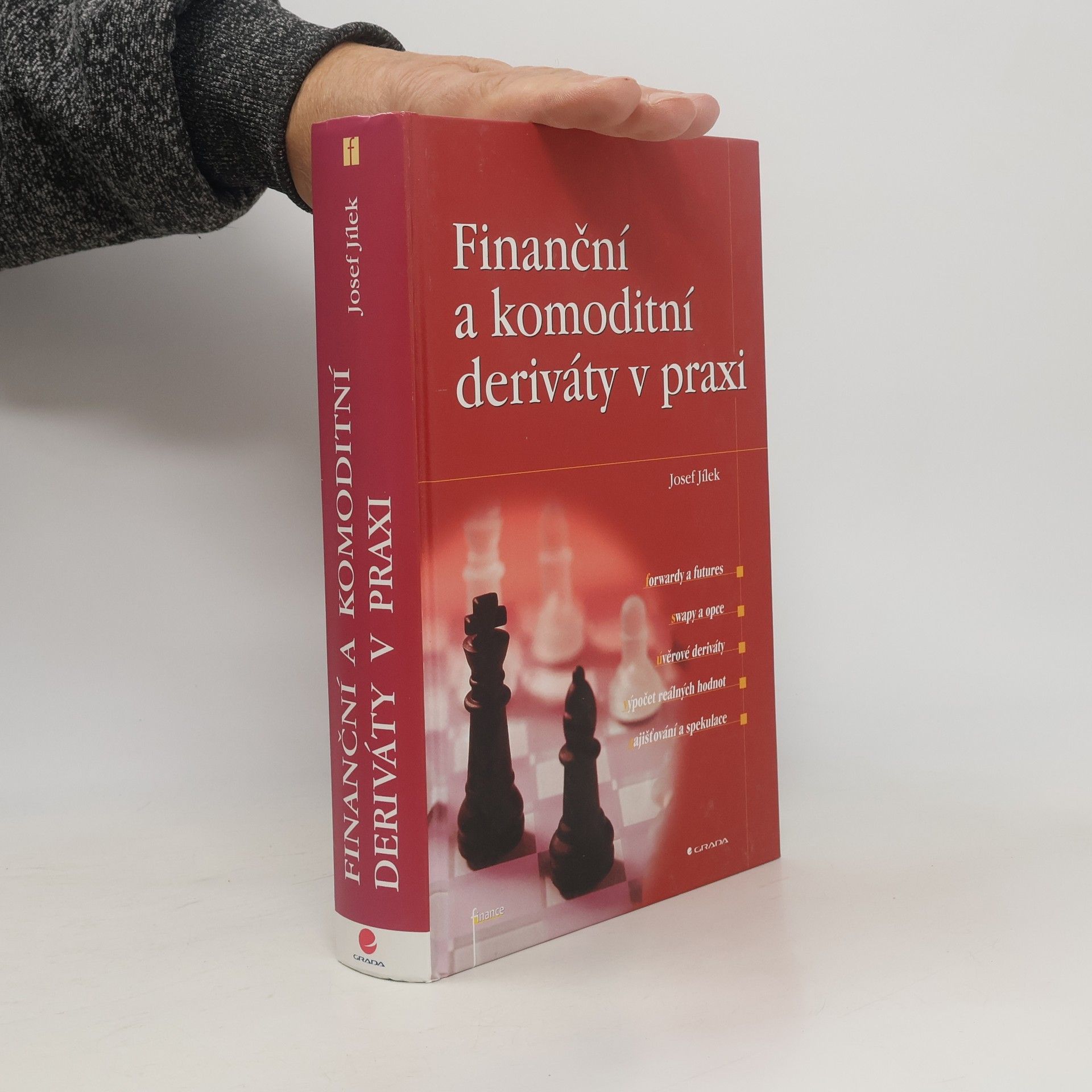 Finanční a komoditní deriváty v praxi