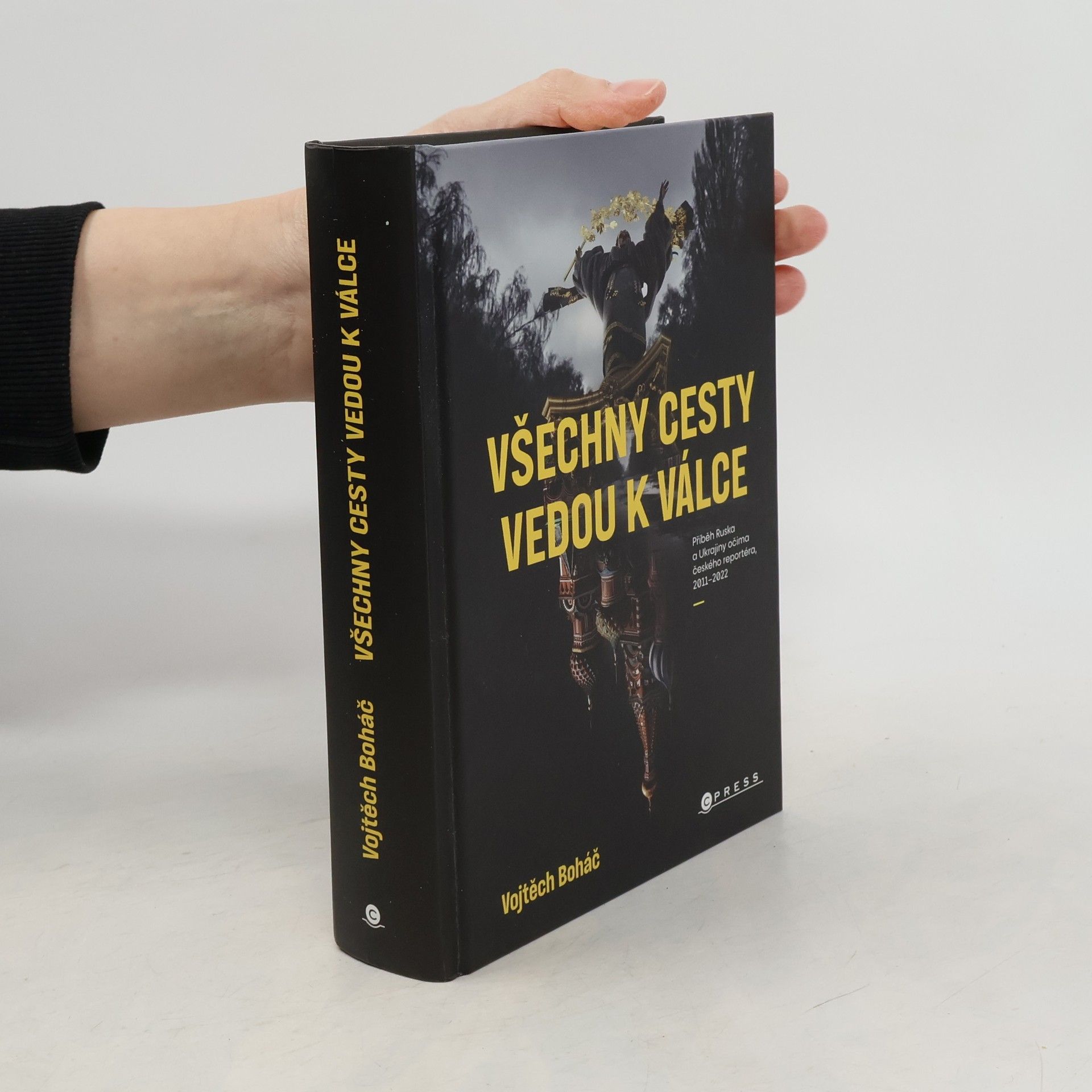 Všechny cesty vedou k válce