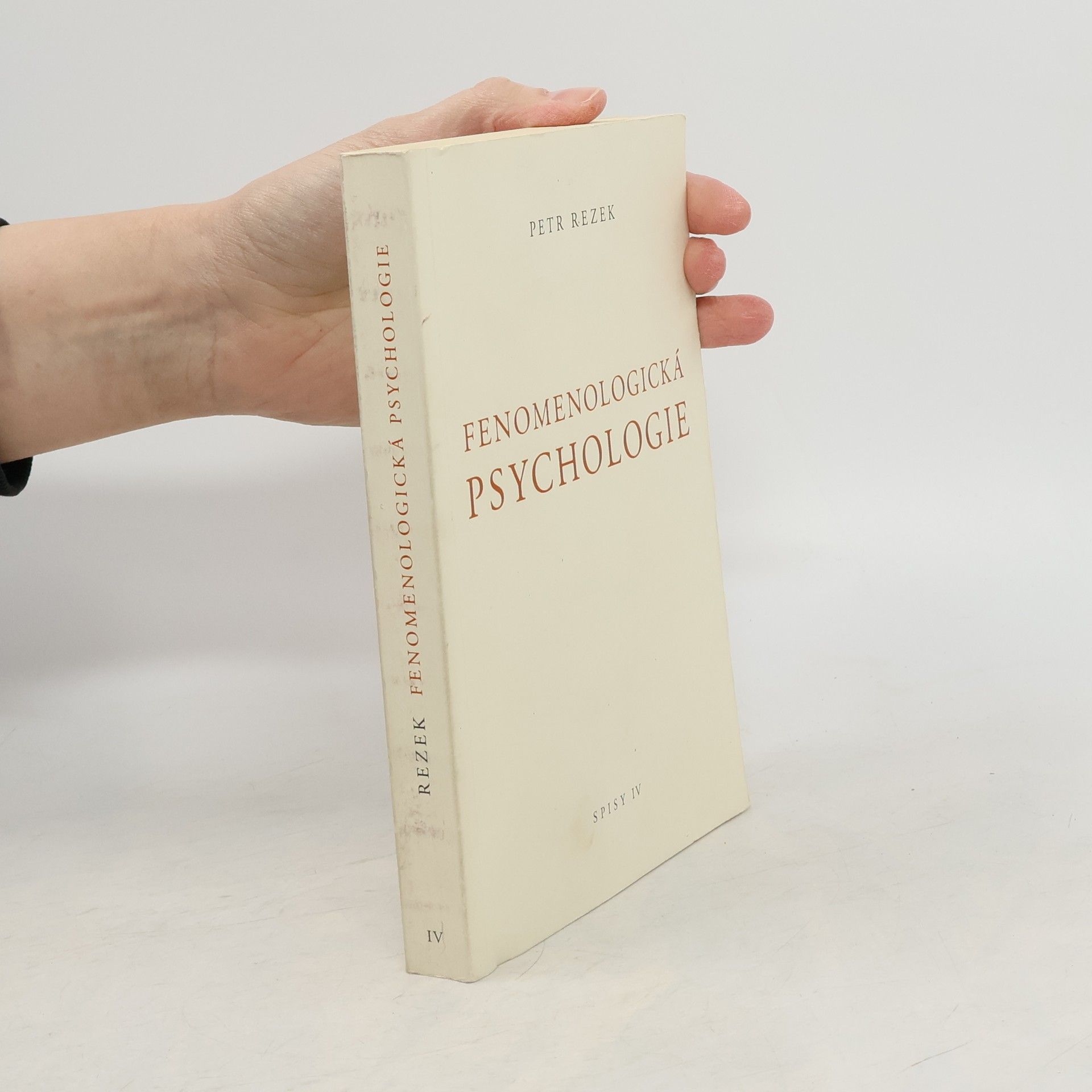 Petr Rezek Fenomenologická psychologie