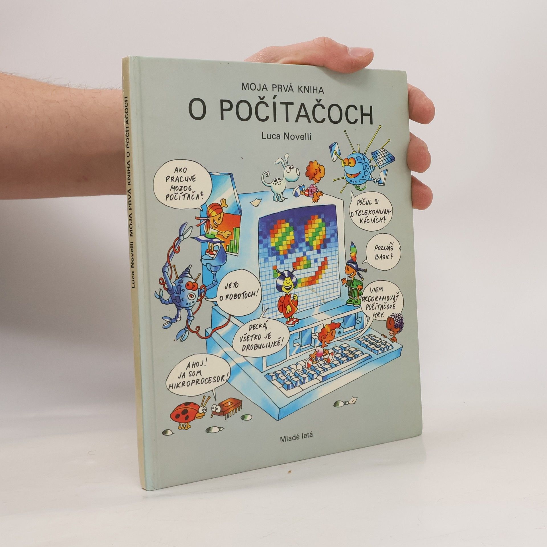 Luca Novelli Moja prvá kniha o počítačoch