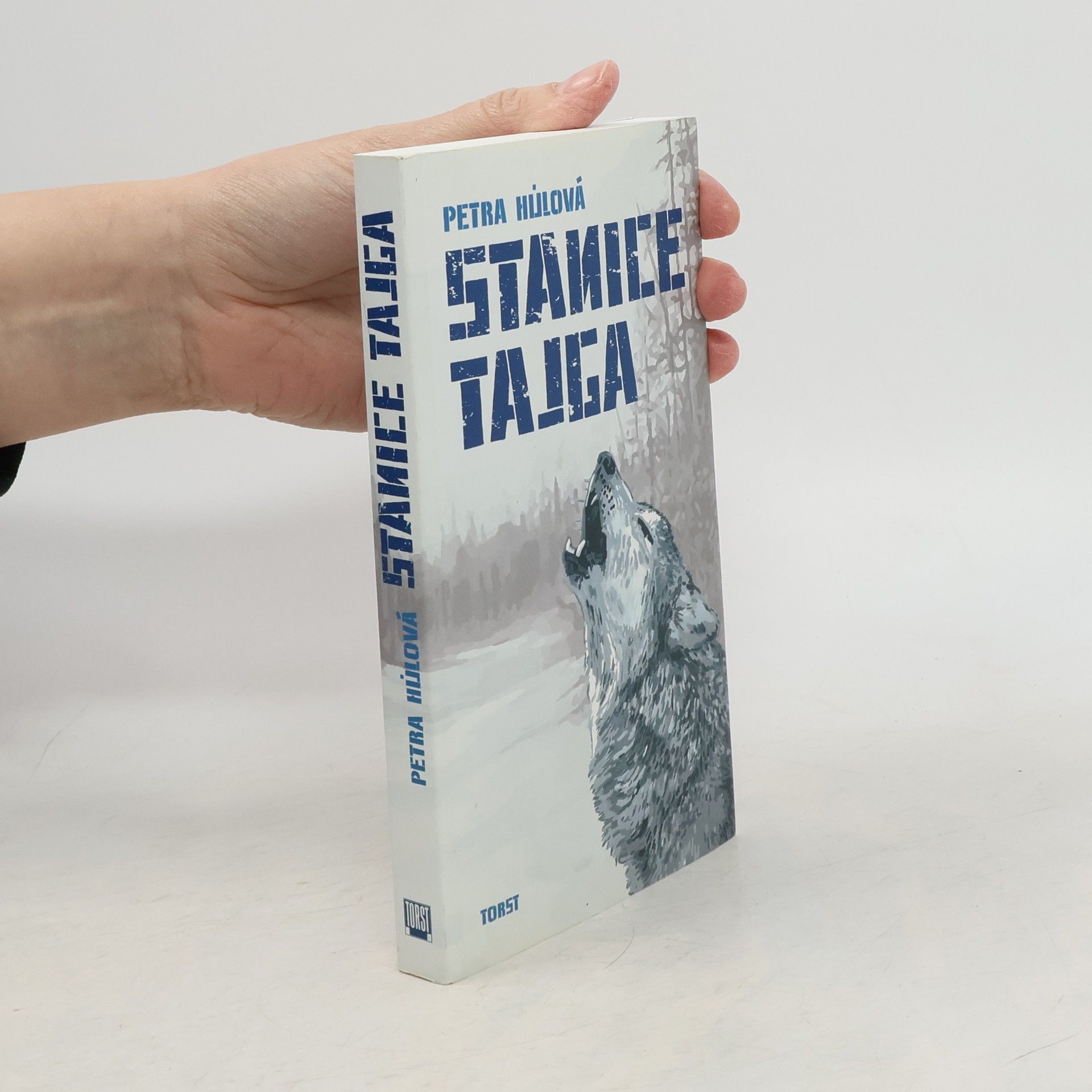 Petra Hůlová Stanice Tajga