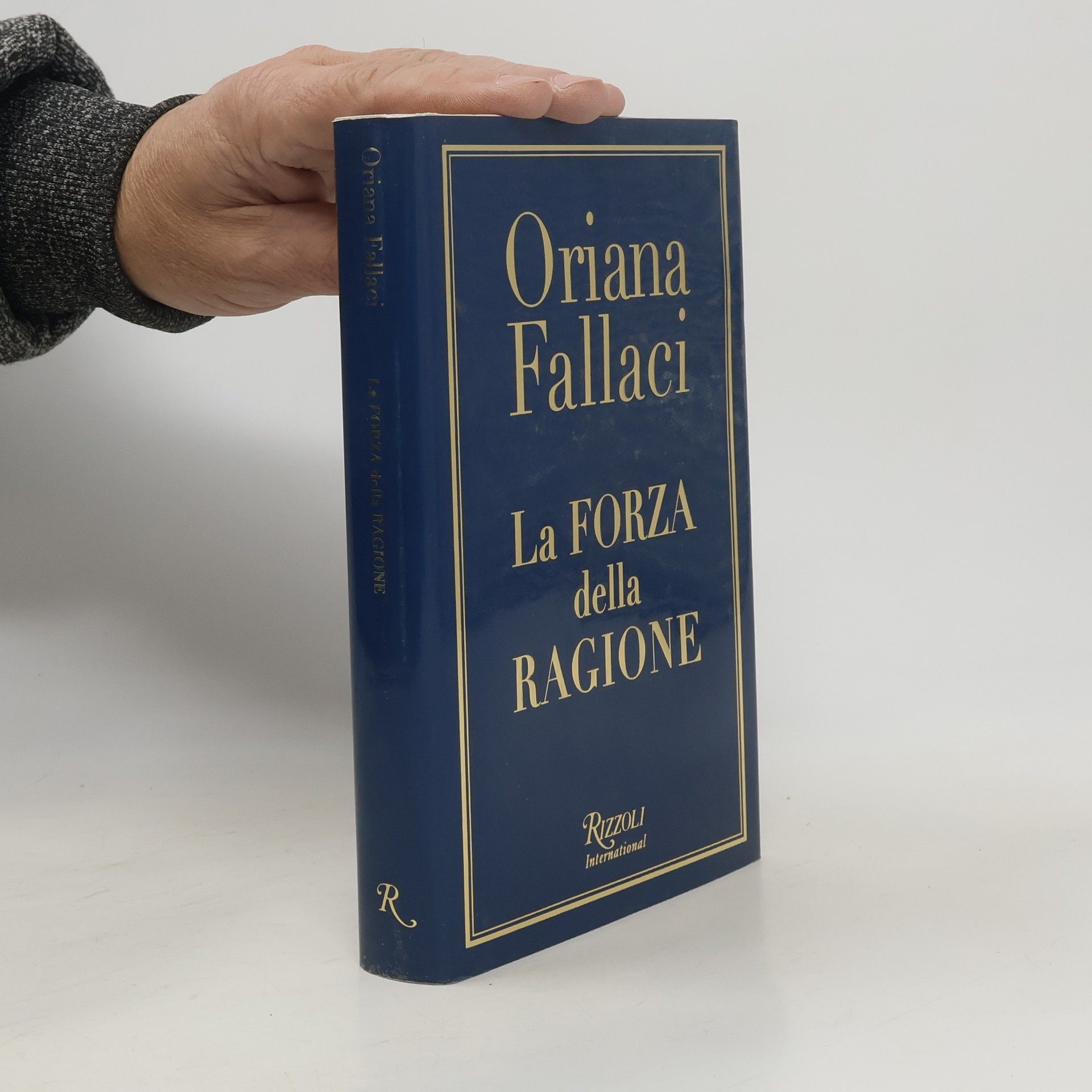 Oriana Fallaci La forza della ragione