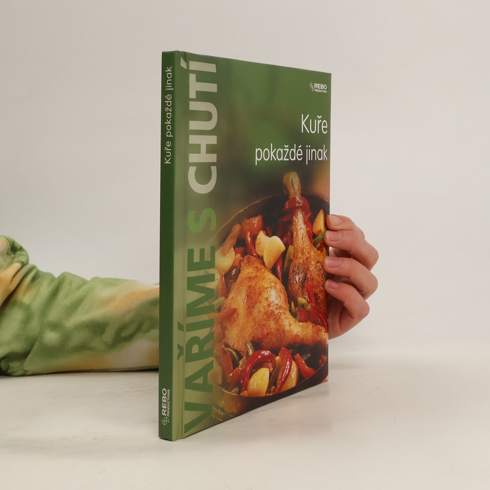 Kolektiv autorů Kuře pokaždé jinak