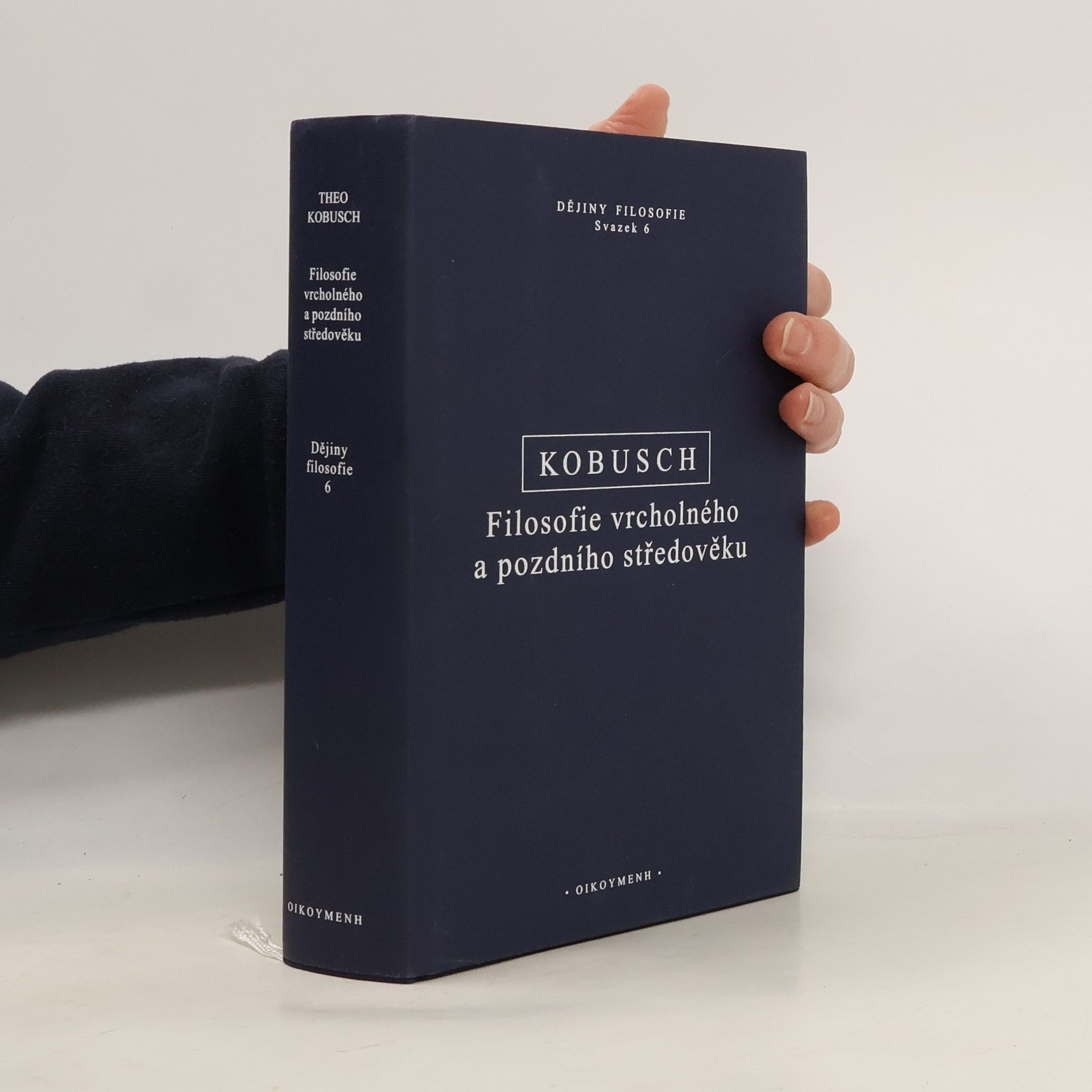 Theo Kobusch Filosofie vrcholného a pozdního středověku