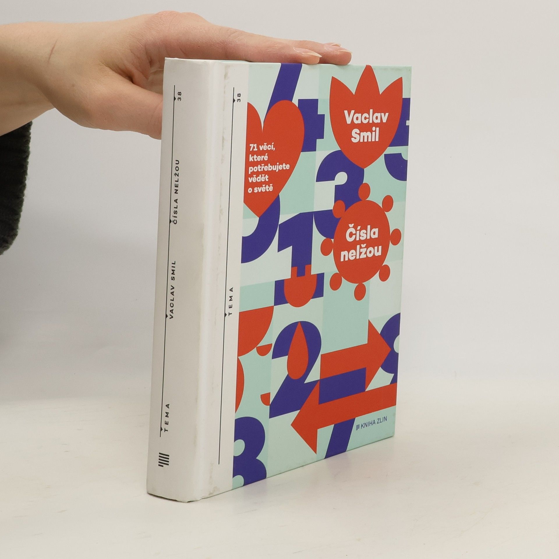 Vaclav Smil Čísla nelžou