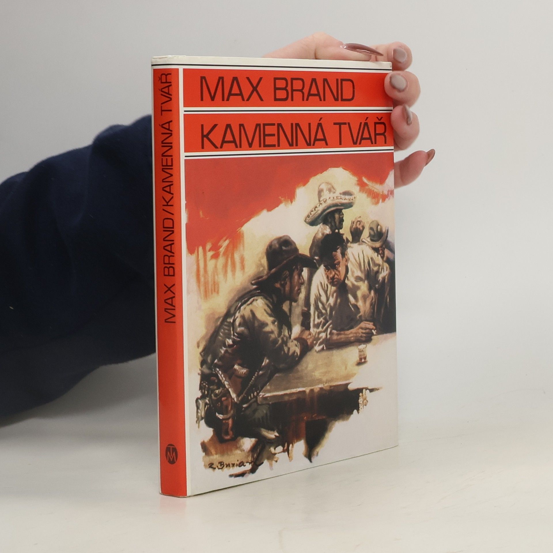 Max Brand Kamenná tvář