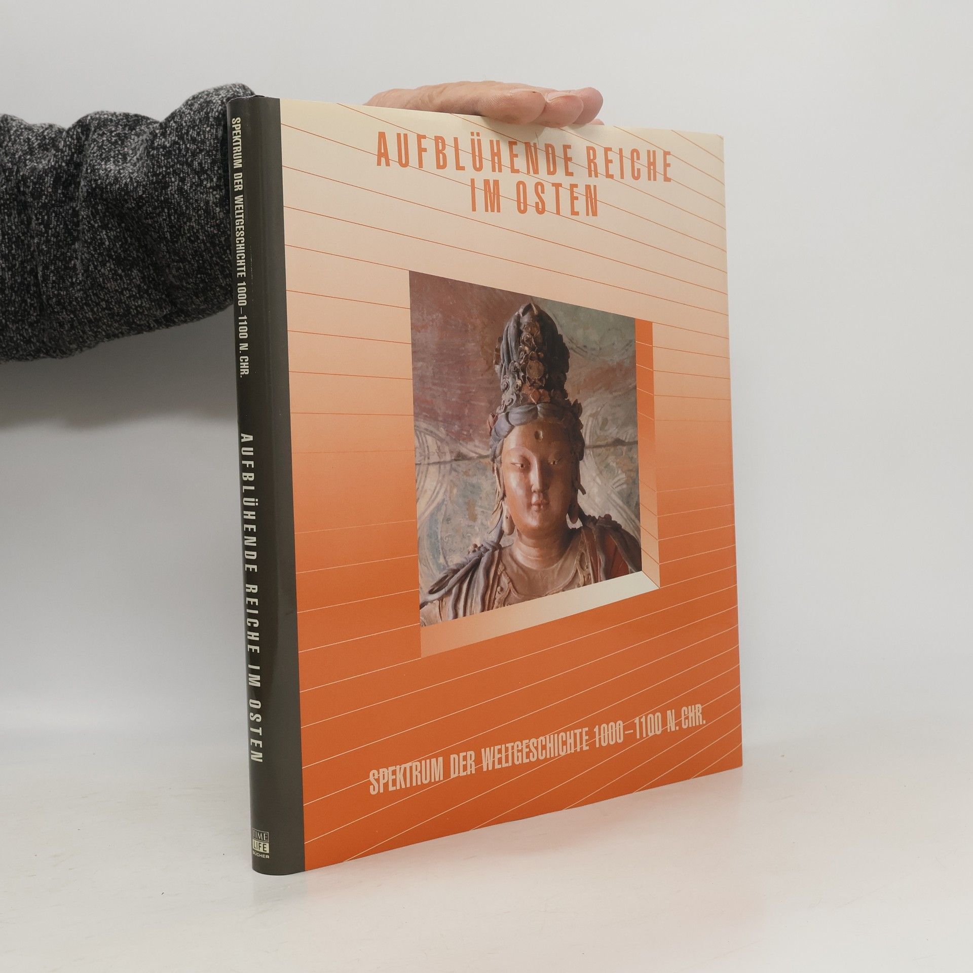 Autorenkollektiv Aufblühende Reiche im Osten