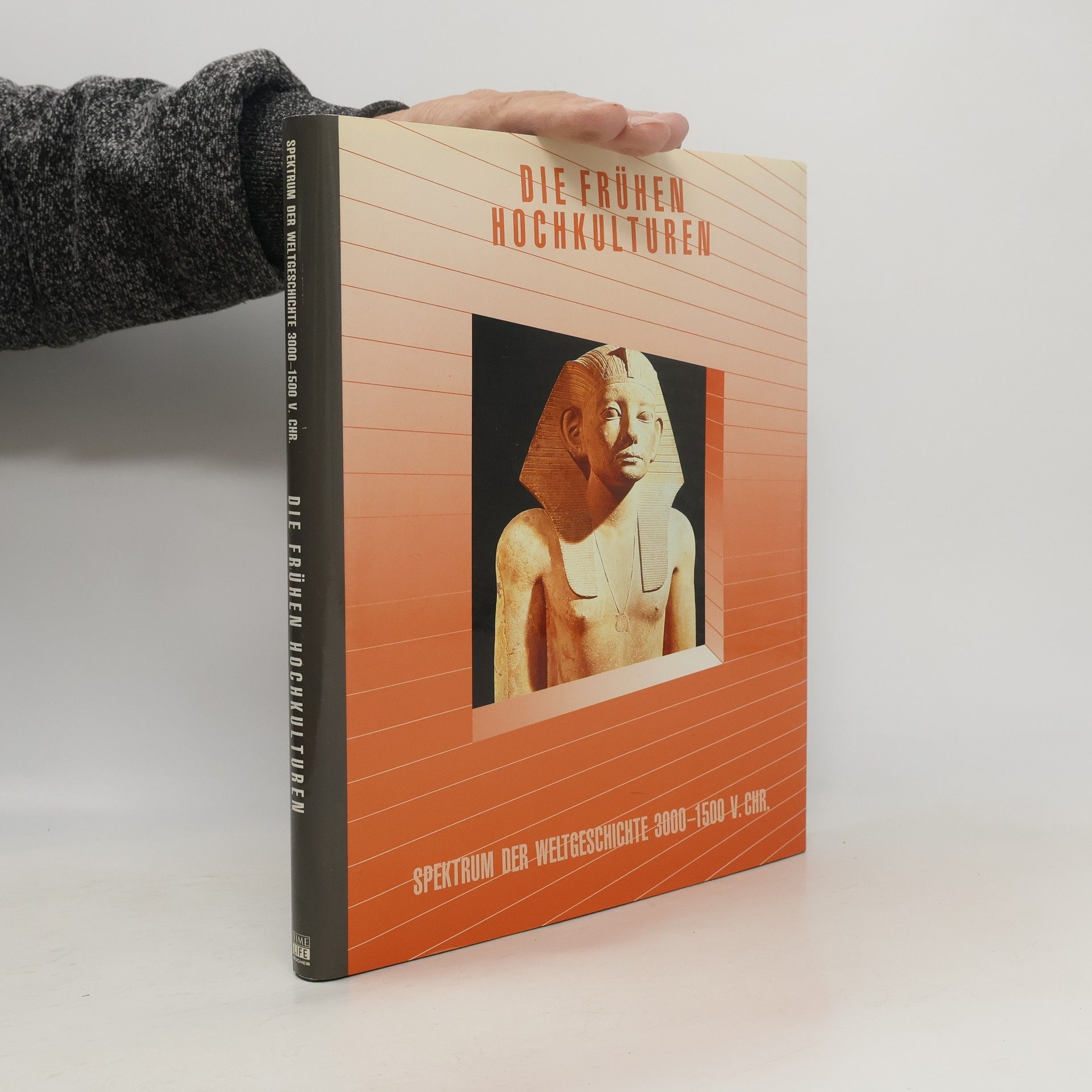 Robin Richman Die frühen Hochkulturen