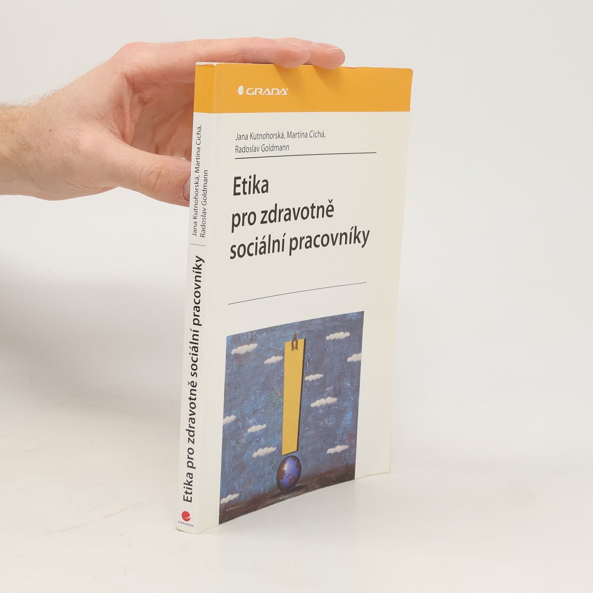 Jana Kutnohorská Etika pro zdravotně sociální pracovníky