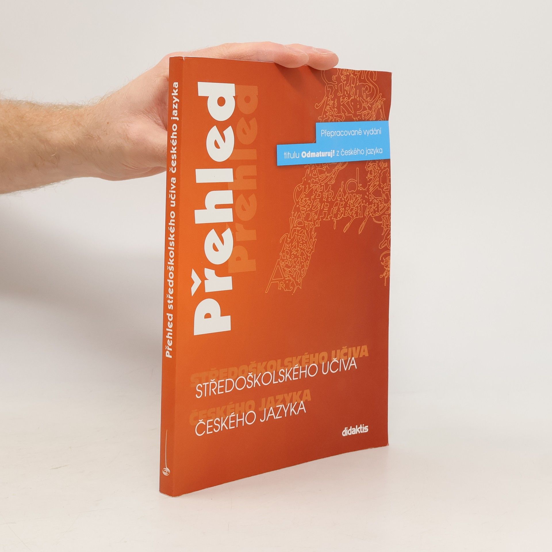 Petra Adámková Přehled středoškolského učiva českého jazyka