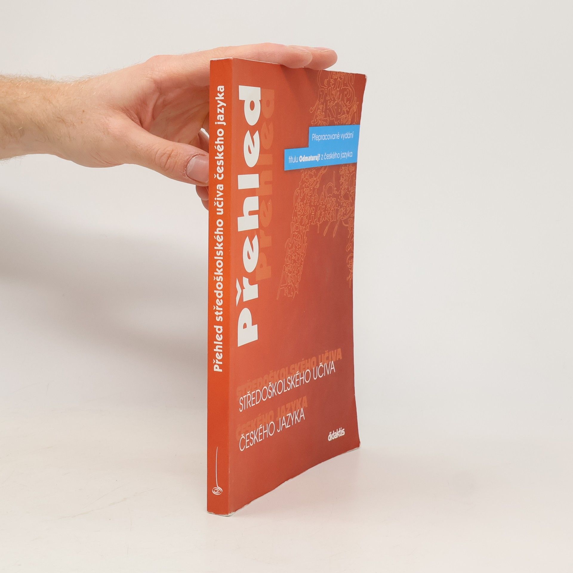 Petra Adámková Přehled středoškolského učiva českého jazyka