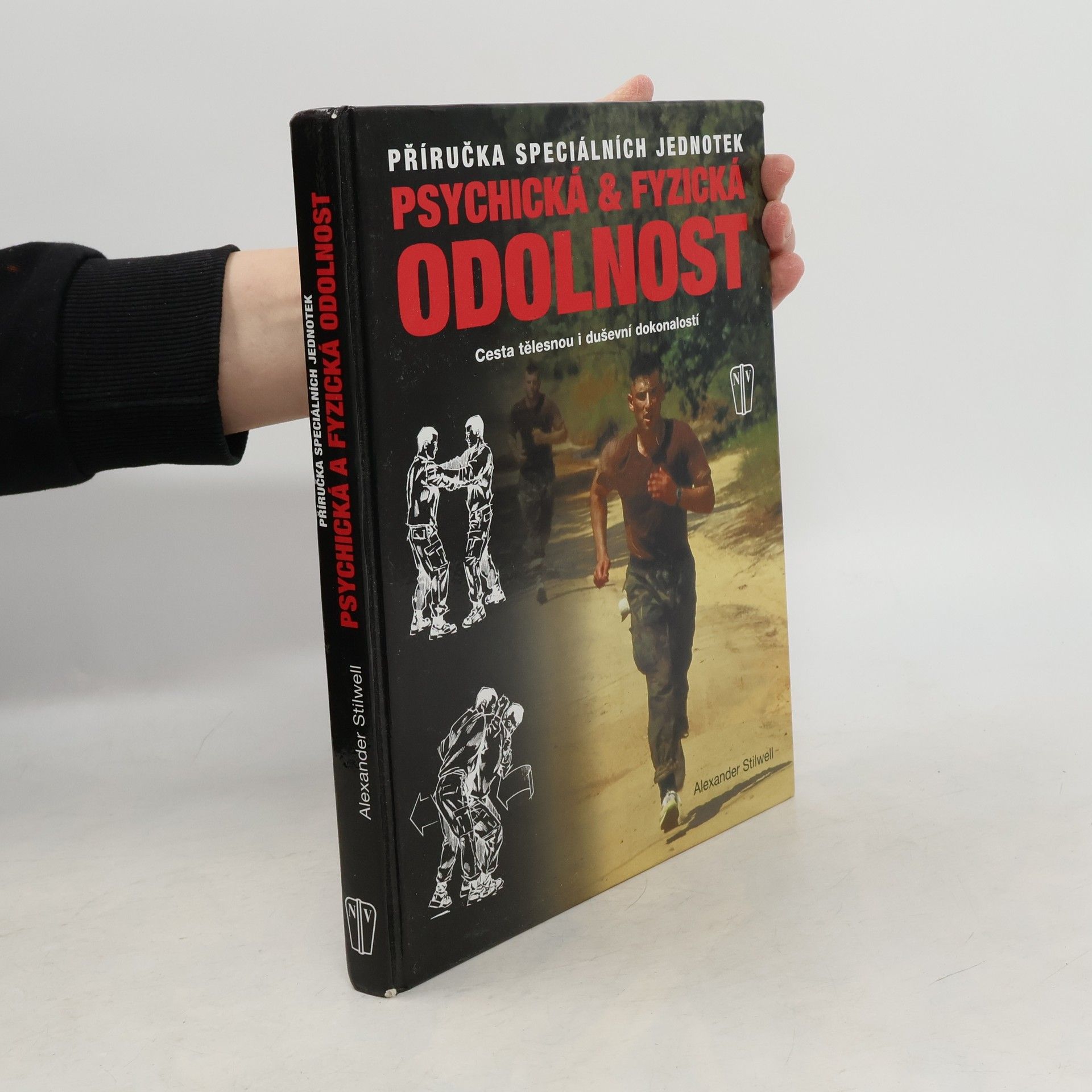 Psychická & fyzická odolnost: Příručka speciálních jednotek