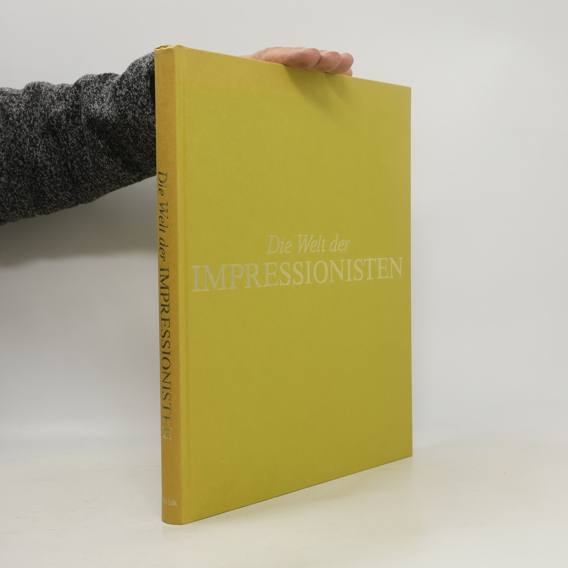 Hans Ludwig C. Jaffé Die Welt der Impressionisten. Künstler, die aus Lebensfreude malten