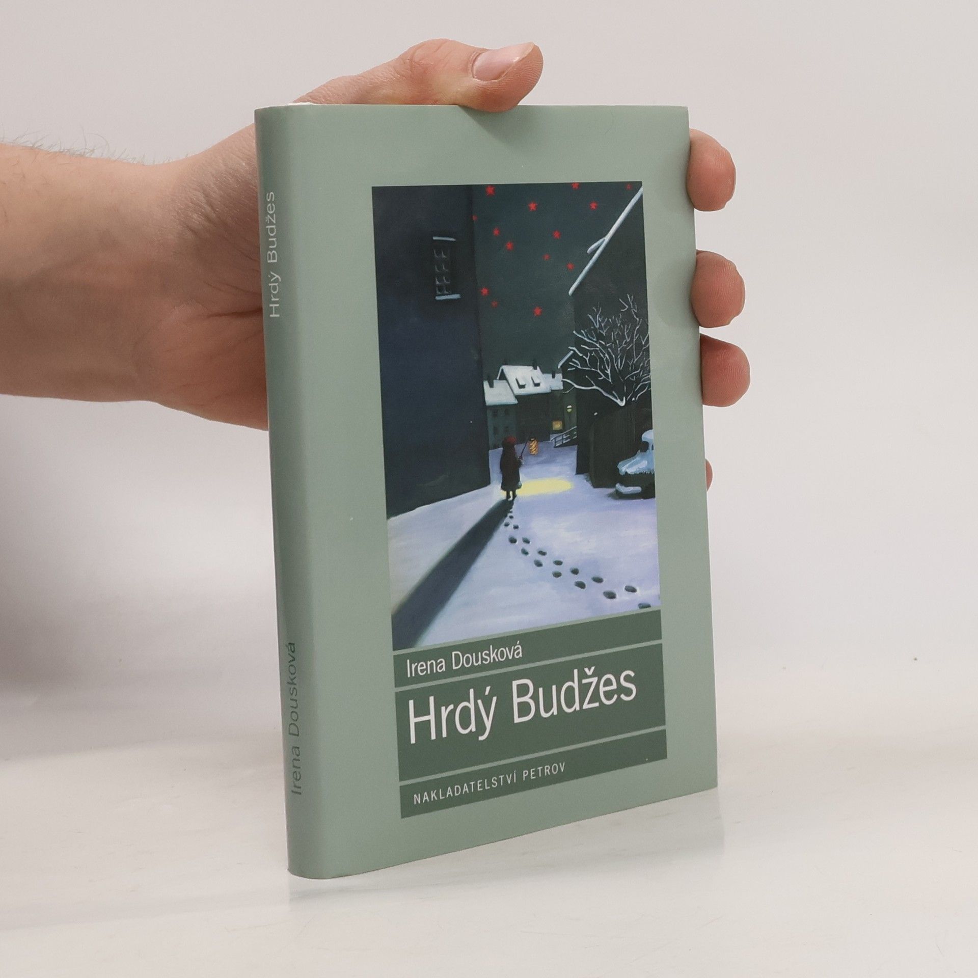 Irena Dousková Hrdý Budžes