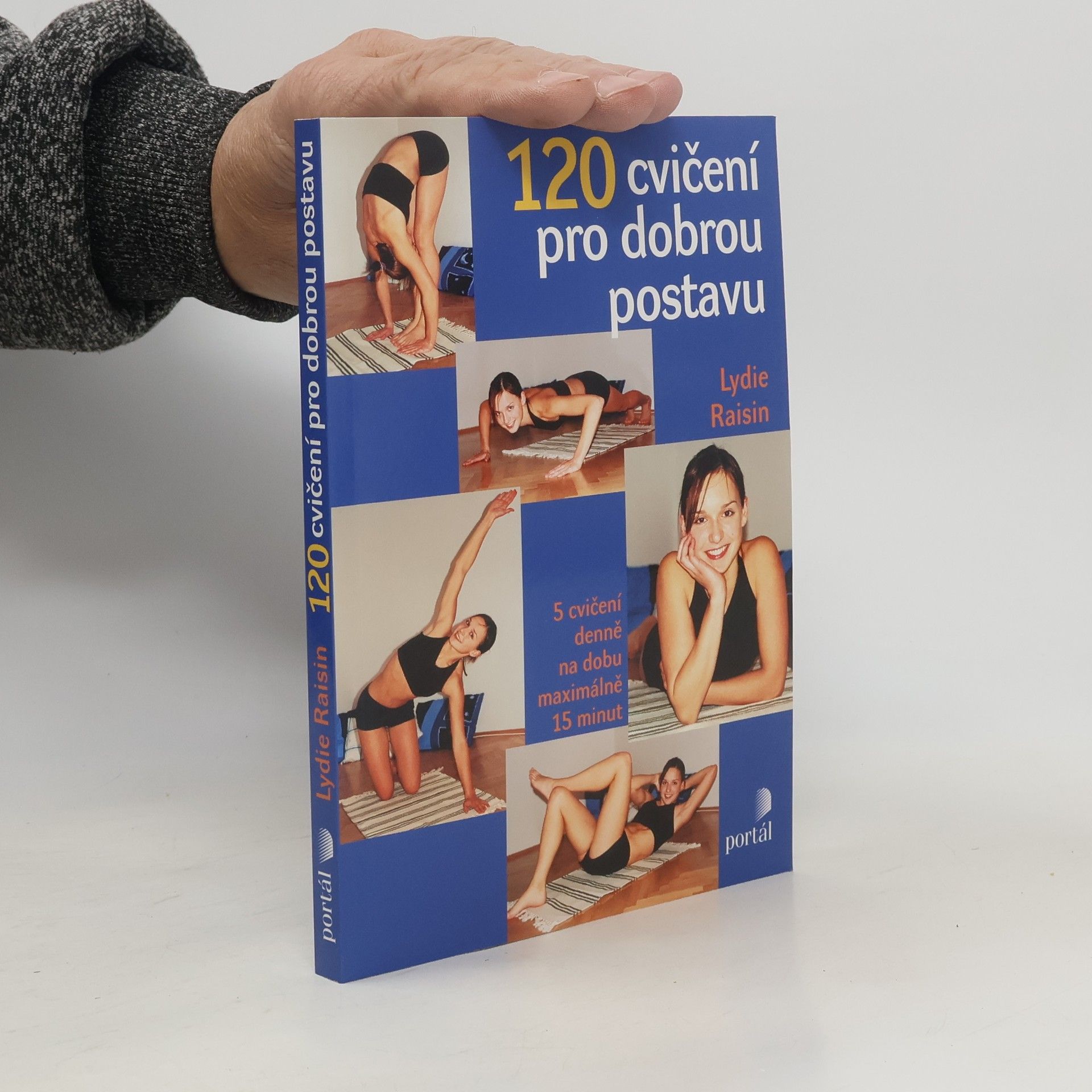 Lydie Raisin 120 cvičení pro dobrou postavu