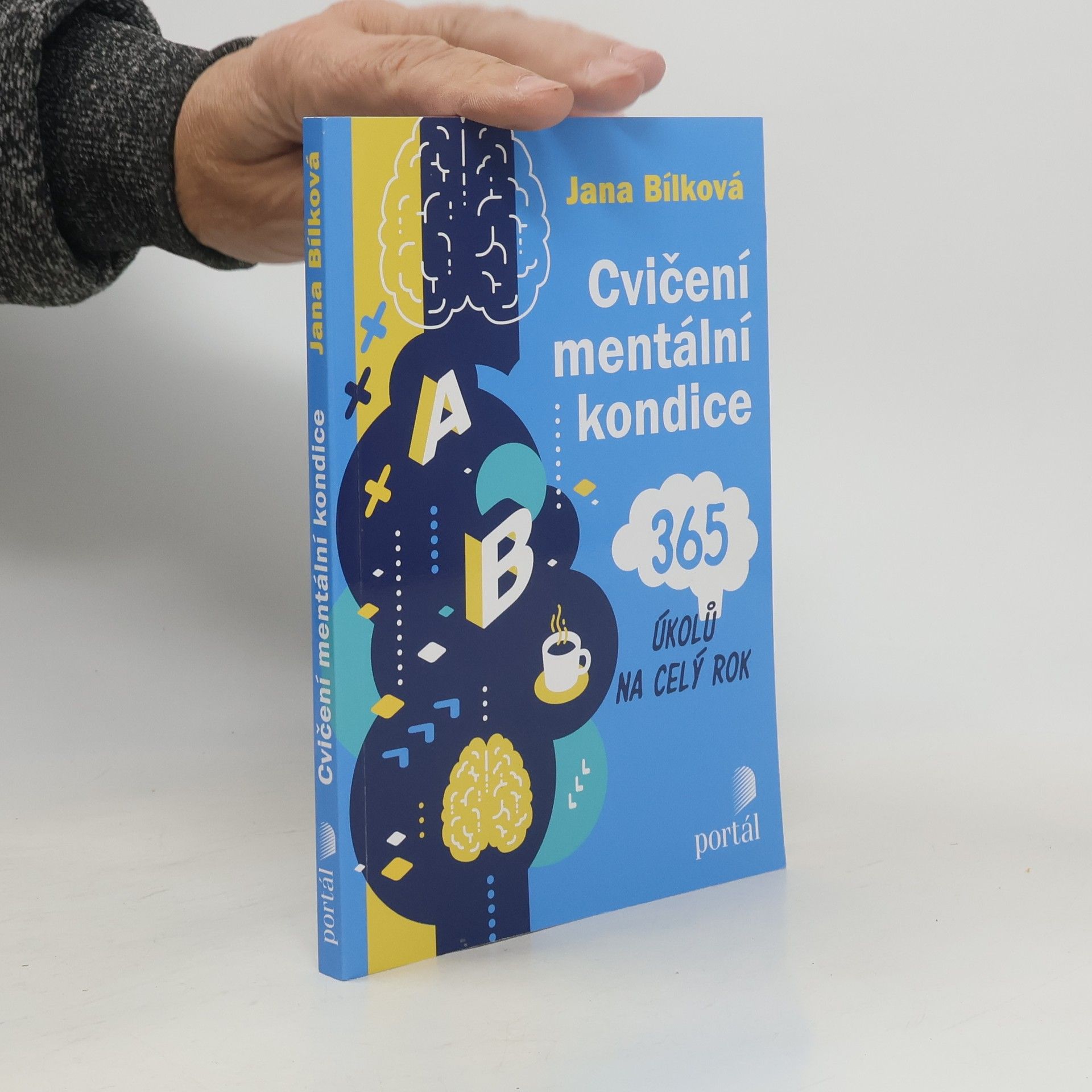 Cvičení mentální kondice: 365 úkolů na celý rok