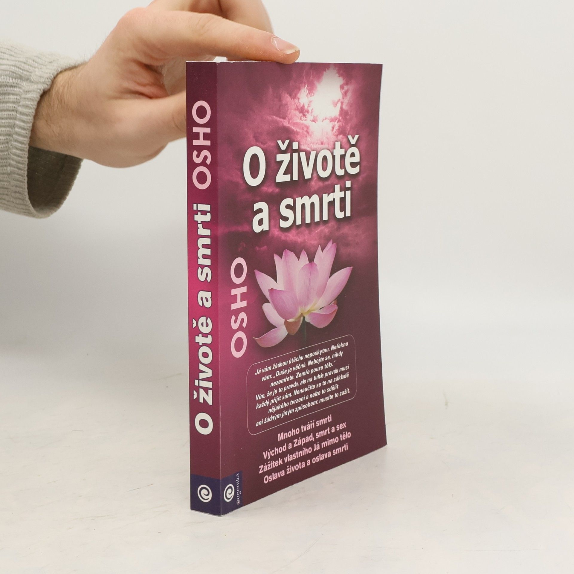 Osho O životě a smrti. Oslava života a oslava smrti