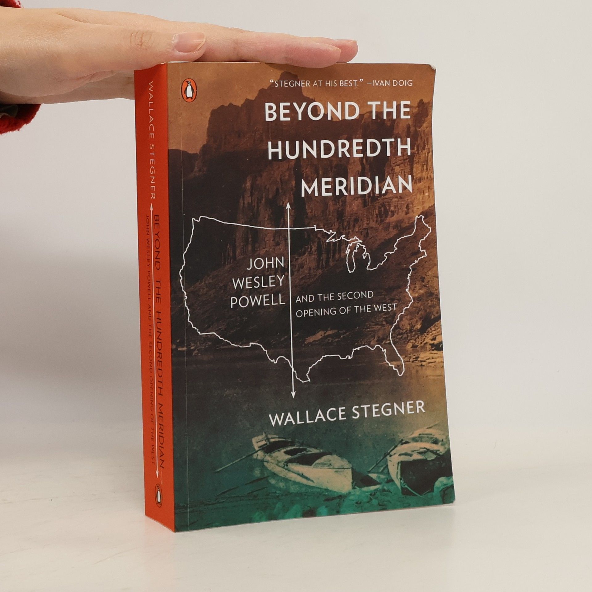 Wallace Stegner Beyond the Hundredth Meridian